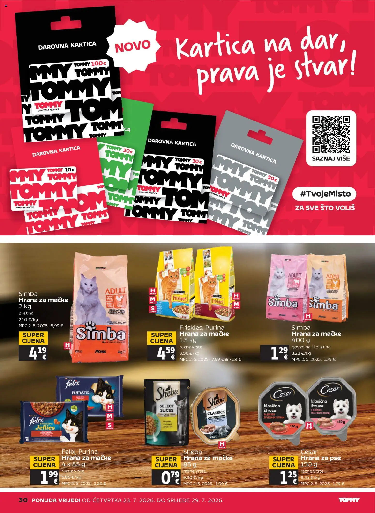 Tommy katalog | vrijedi od 23.07.2026 | Stranica: 30 | Proizvodi: Piletina, Hrana za pse, Govedina, Hrana za mačke