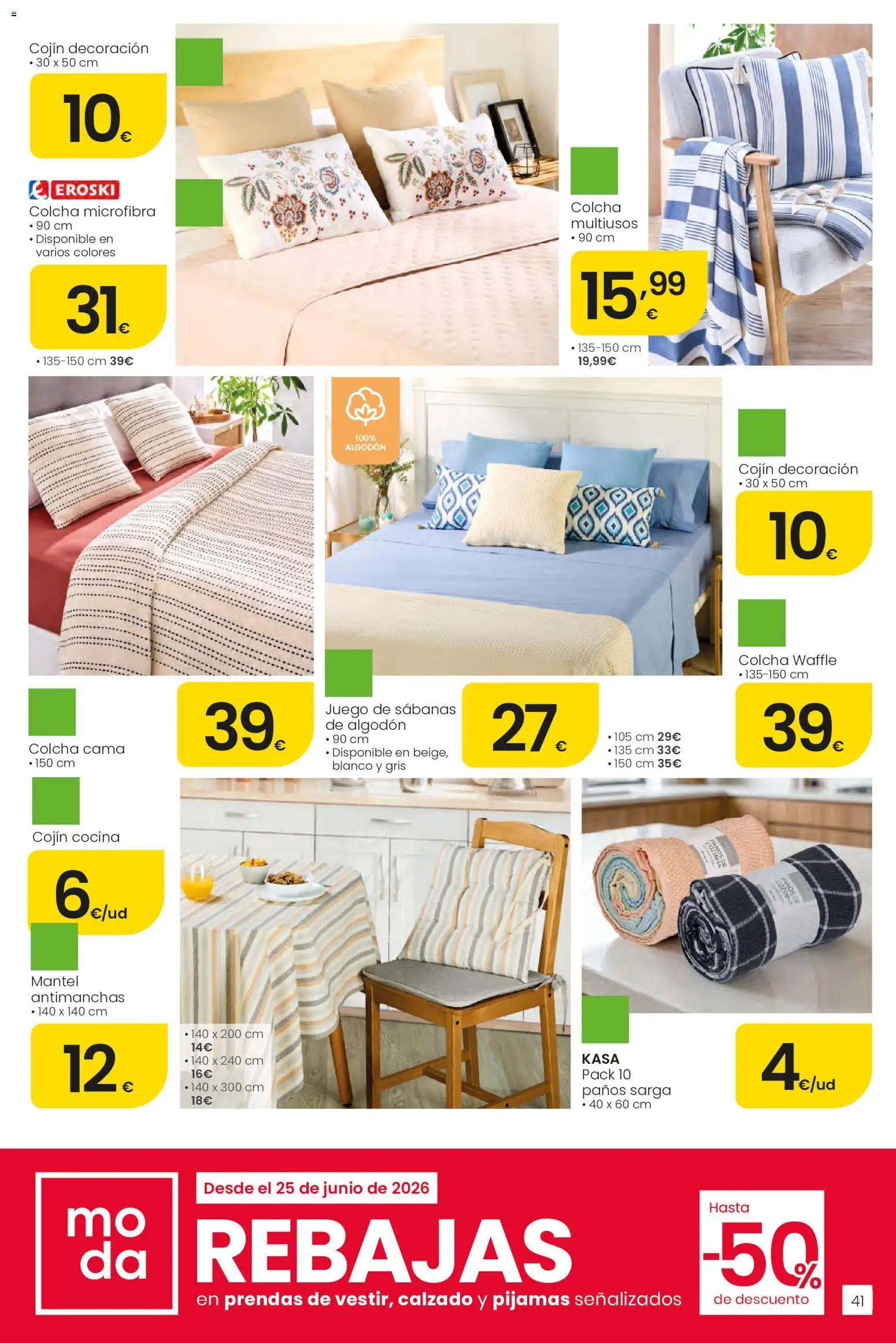 Eroski Ofertones de verano │ válido desde el 11.06.2026 | Página: 41 | Productos: Mantel, Juego de sábanas, Cama, Cojín