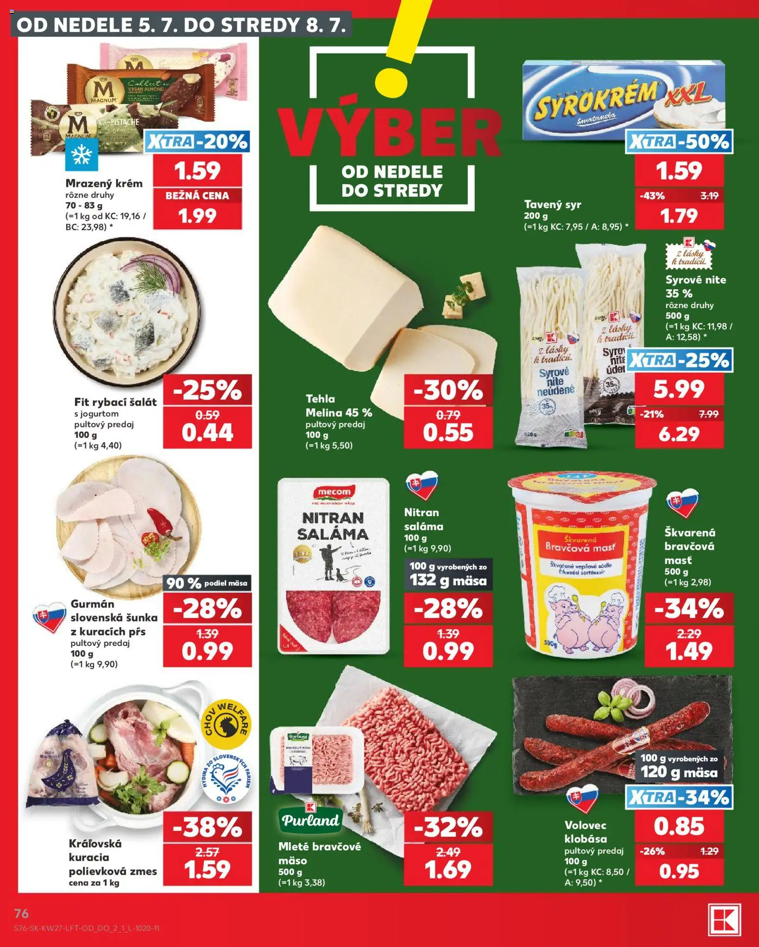 Nové Kaufland akcie – leták je platný od 02.07.2026 | Strana: 76 | Produkty: Syr, Saláma, Klobása, Krém