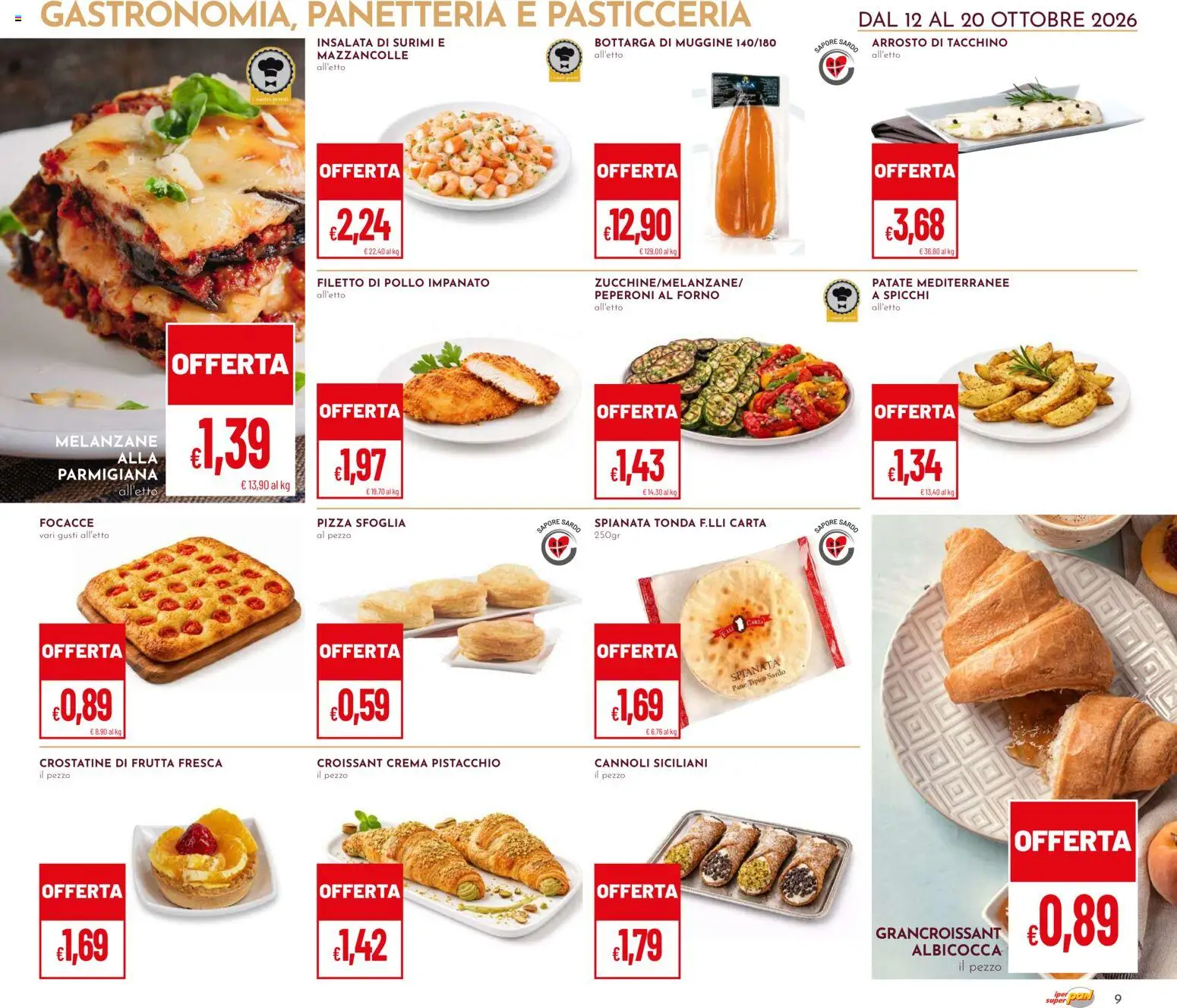 Volantino Pan del 12/10/2026 | Pagina: 9 | Prodotti: Pistacchio, Peperoni, Tacchino, Forno