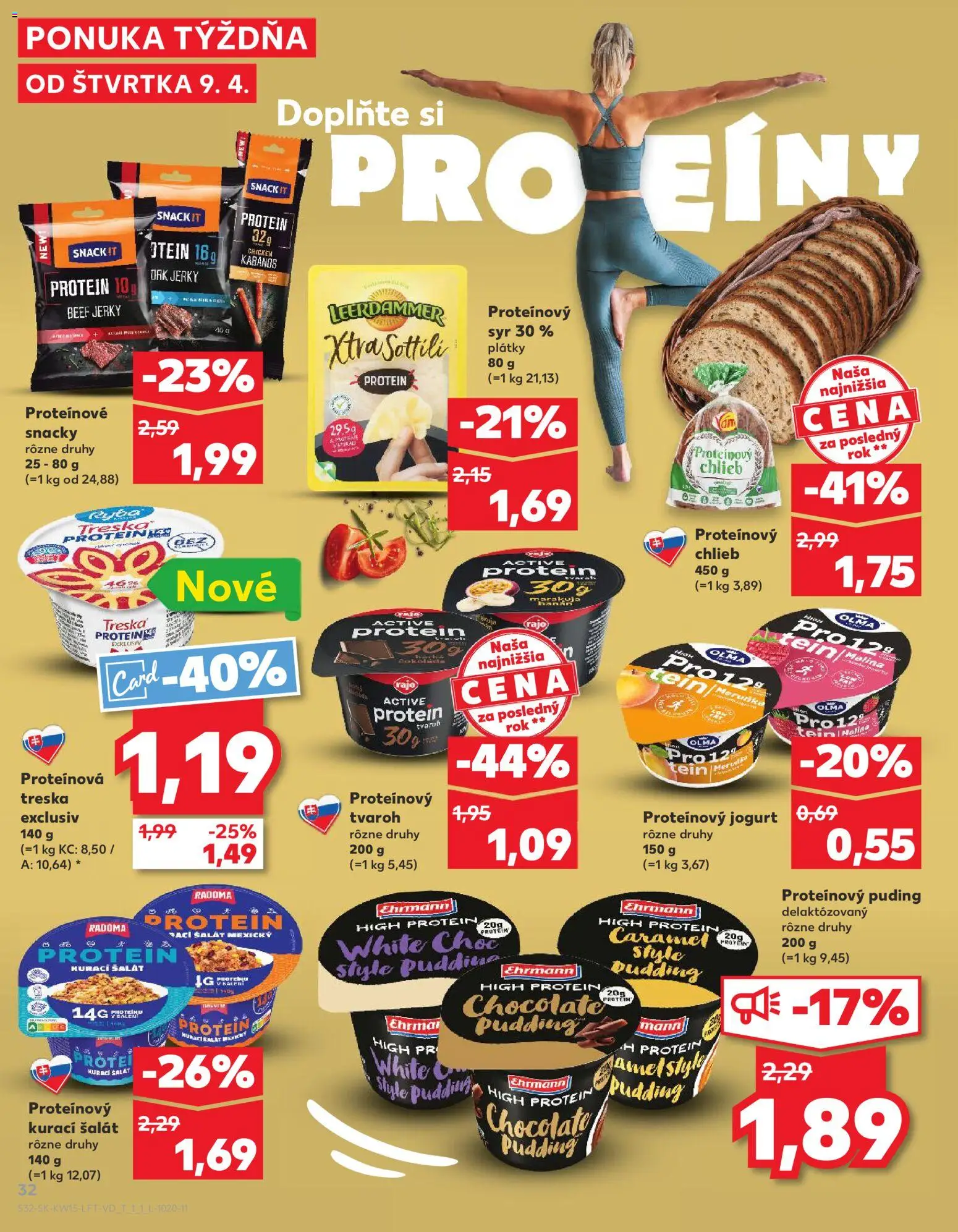 Nové Kaufland akcie – leták je platný od 09.04.2026 | Strana: 32 | Produkty: Proteínový puding, Jerky, Ryba, Tvaroh