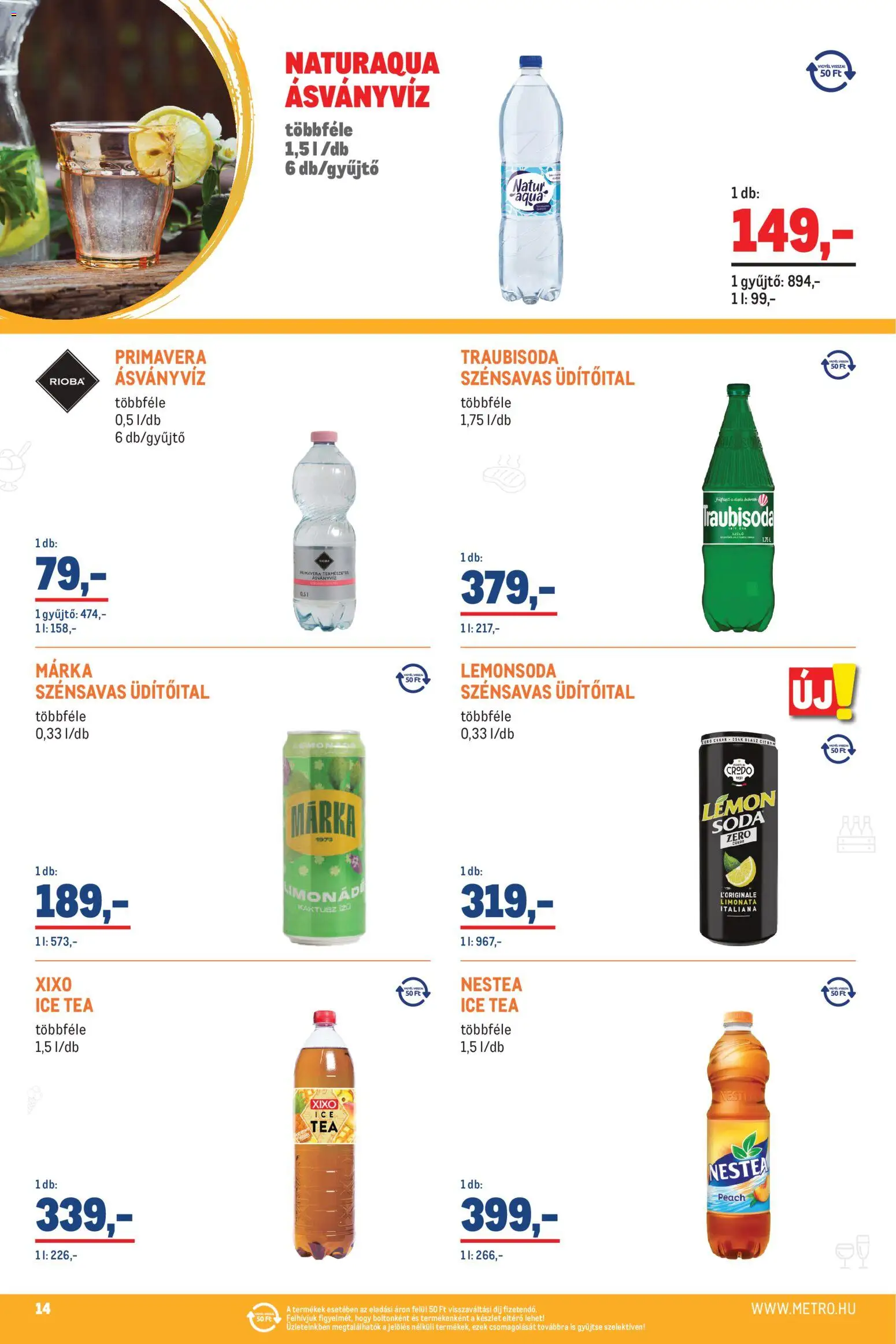 Metro akciós ujság - amely érvényes a következő dátumtól: 2026.07.01. | Oldal: 14 | Termékek: Ice tea, Ásványvíz, Tea