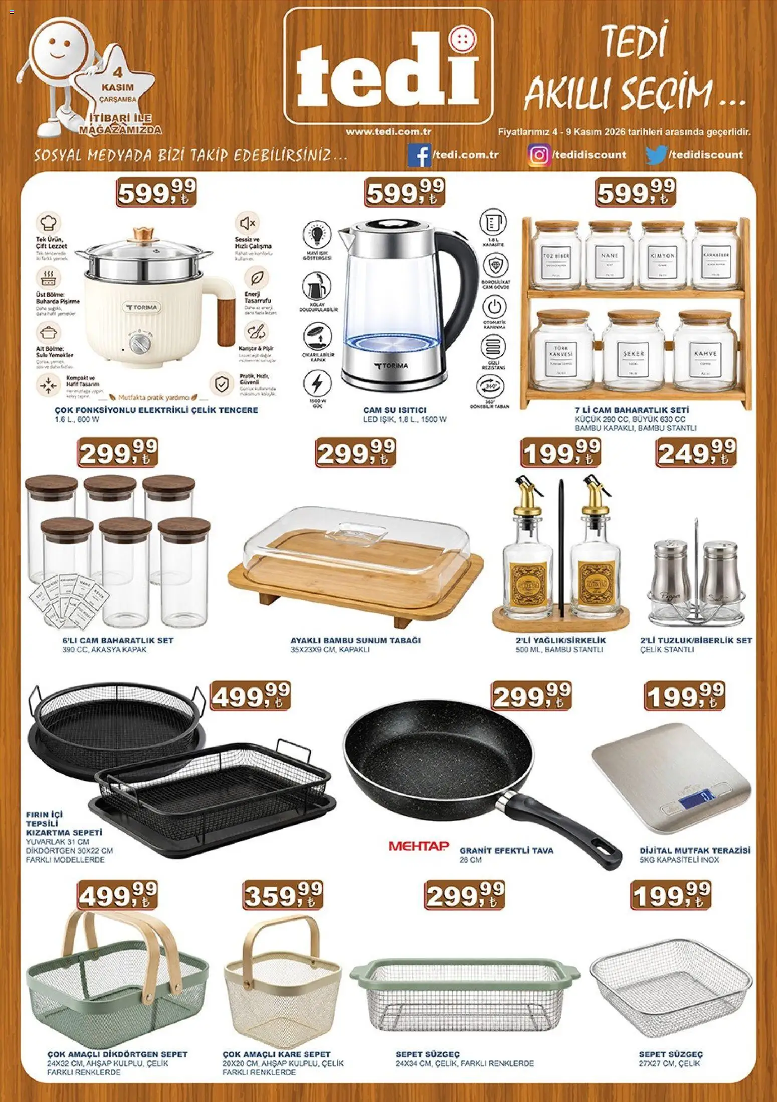 Tedi  Katalog - 04 Kasım 2026 tarihinden itibaren geçerlidir | Sayfa: 1 | Ürünler: Su ısıtıcı, Su, Mutfak terazisi, Fırın