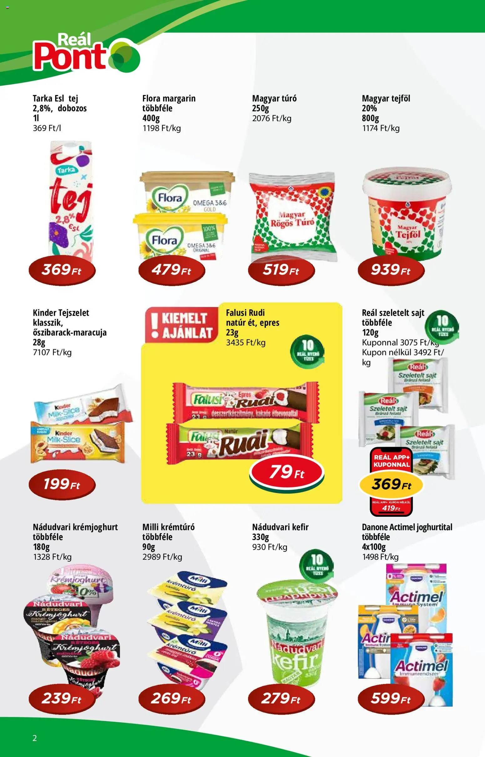 Reál akciós ujság - amely érvényes a következő dátumtól: 2026.07.01. | Oldal: 2 | Termékek: Kefir, Margarin, Tejszelet, Túró