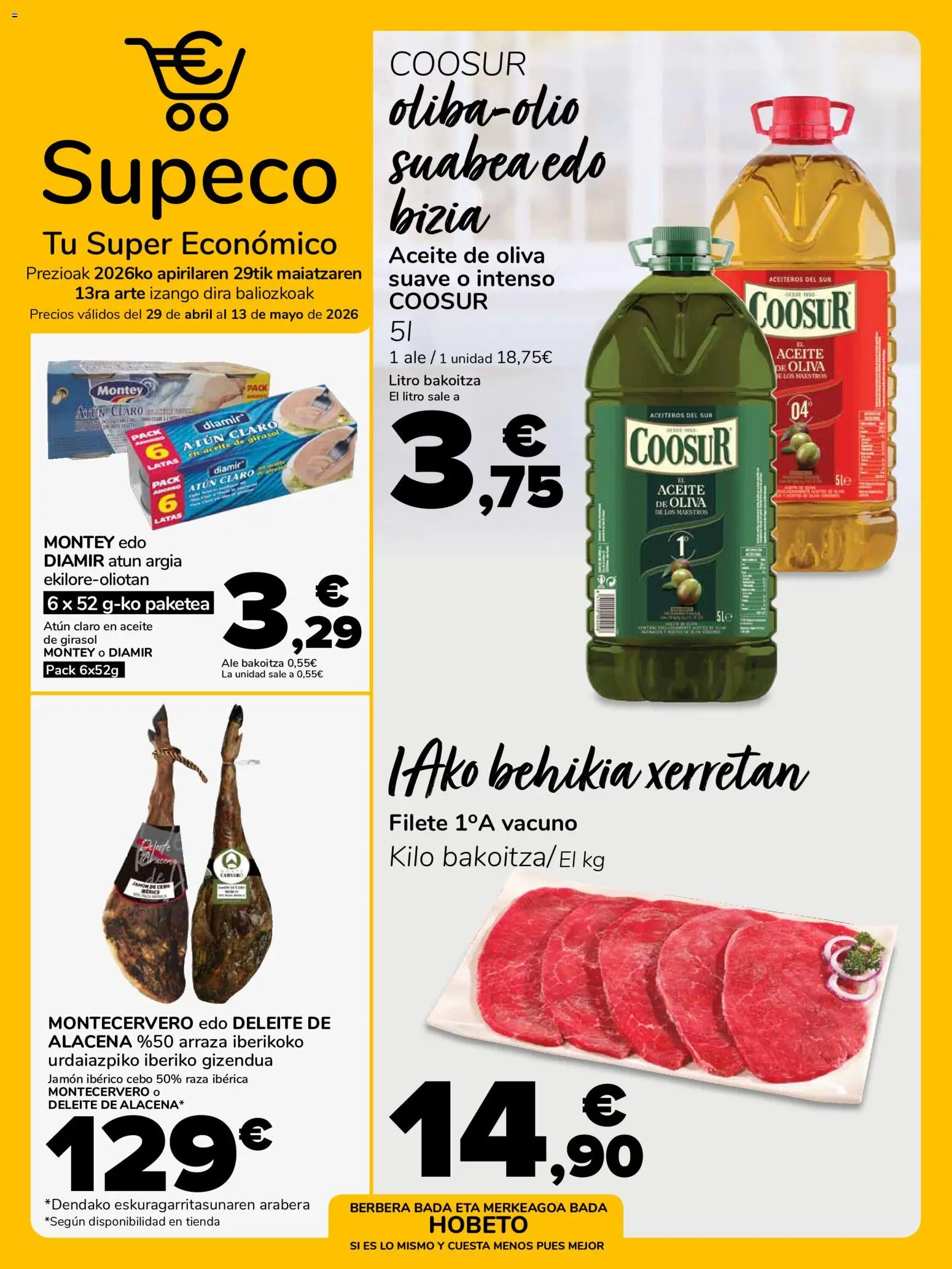 Supeco folleto │ válido desde el 29.04.2026 | Página: 1 | Productos: Aceite, Jamón ibérico, Aceite de girasol, Atún claro