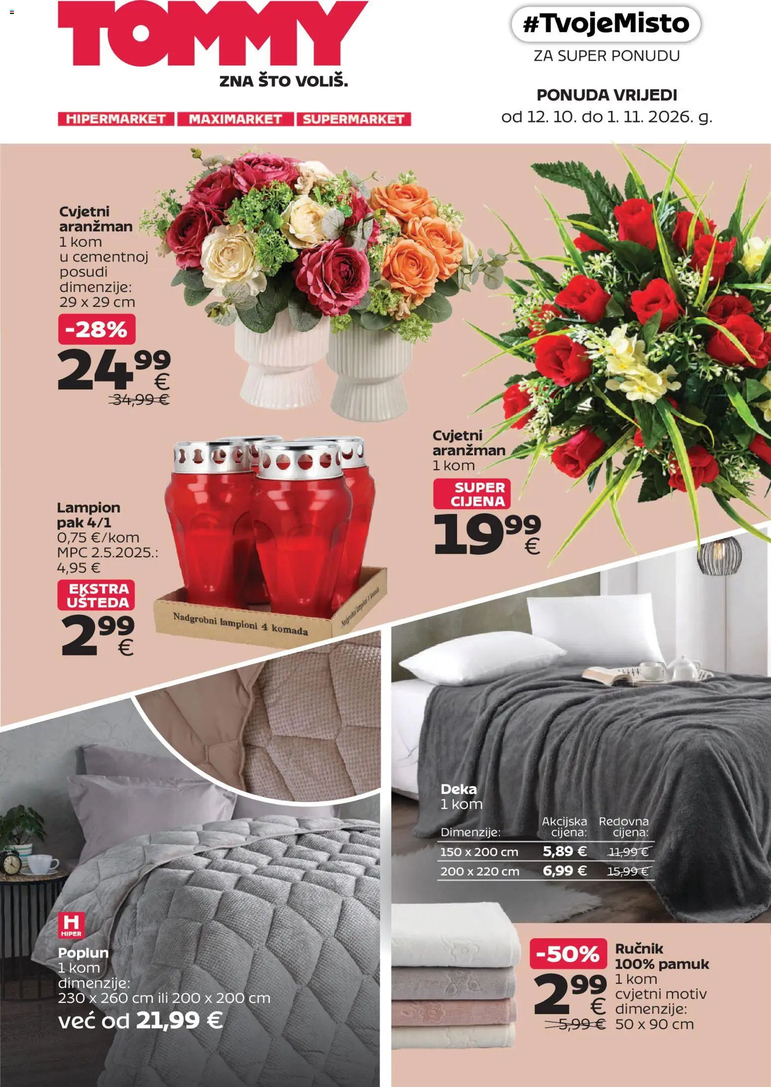Tommy katalog | vrijedi od 12.10.2026 | Stranica: 1 | Proizvodi: Ručnik, Cvjetni aranzman, Poplun, Deka
