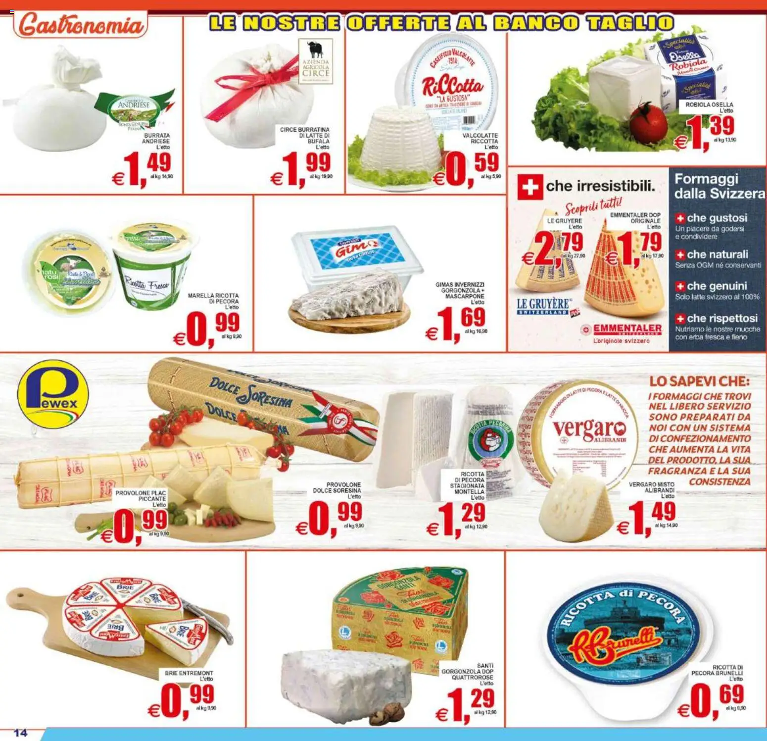Volantino Pewex del 12/08/2026 | Pagina: 14 | Prodotti: Ricotta, Ricotta di pecora, Mascarpone, Gorgonzola