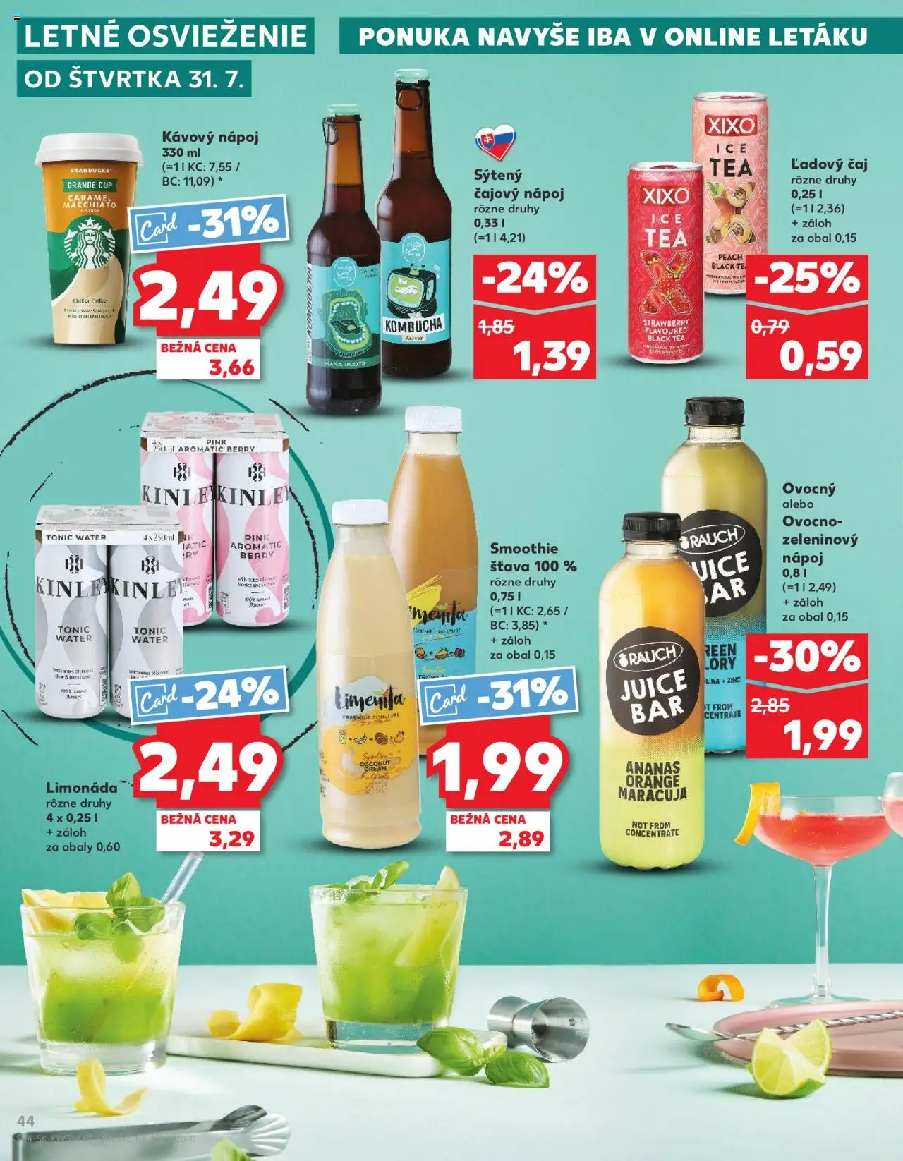 Nové Kaufland akcie – leták je platný od 31.07.2025 | Strana: 44 | Produkty: Čaj, Ananás