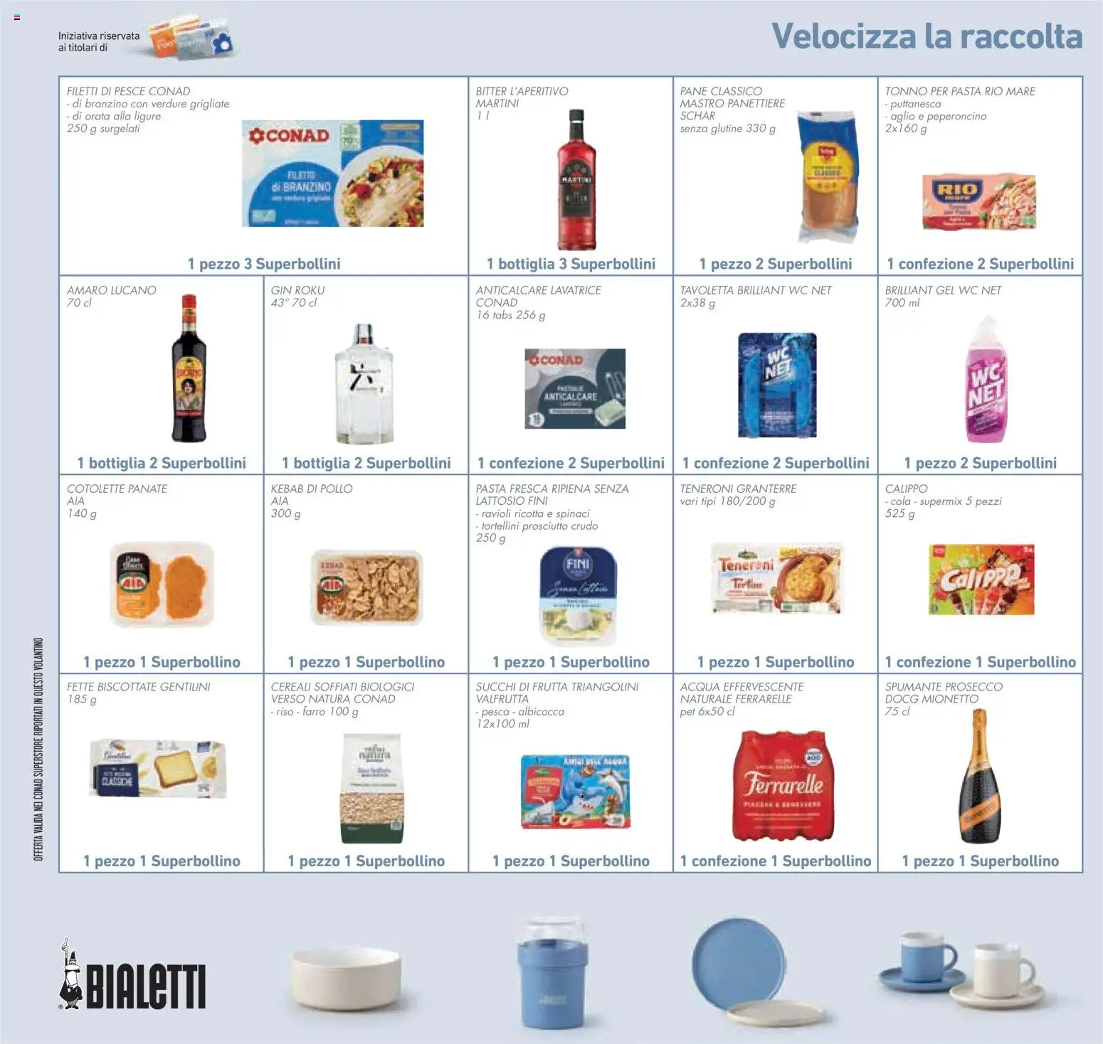 Volantino Conad del 12/08/2026 | Pagina: 40 | Prodotti: Pasta, Spumante, Mionetto, Amaro