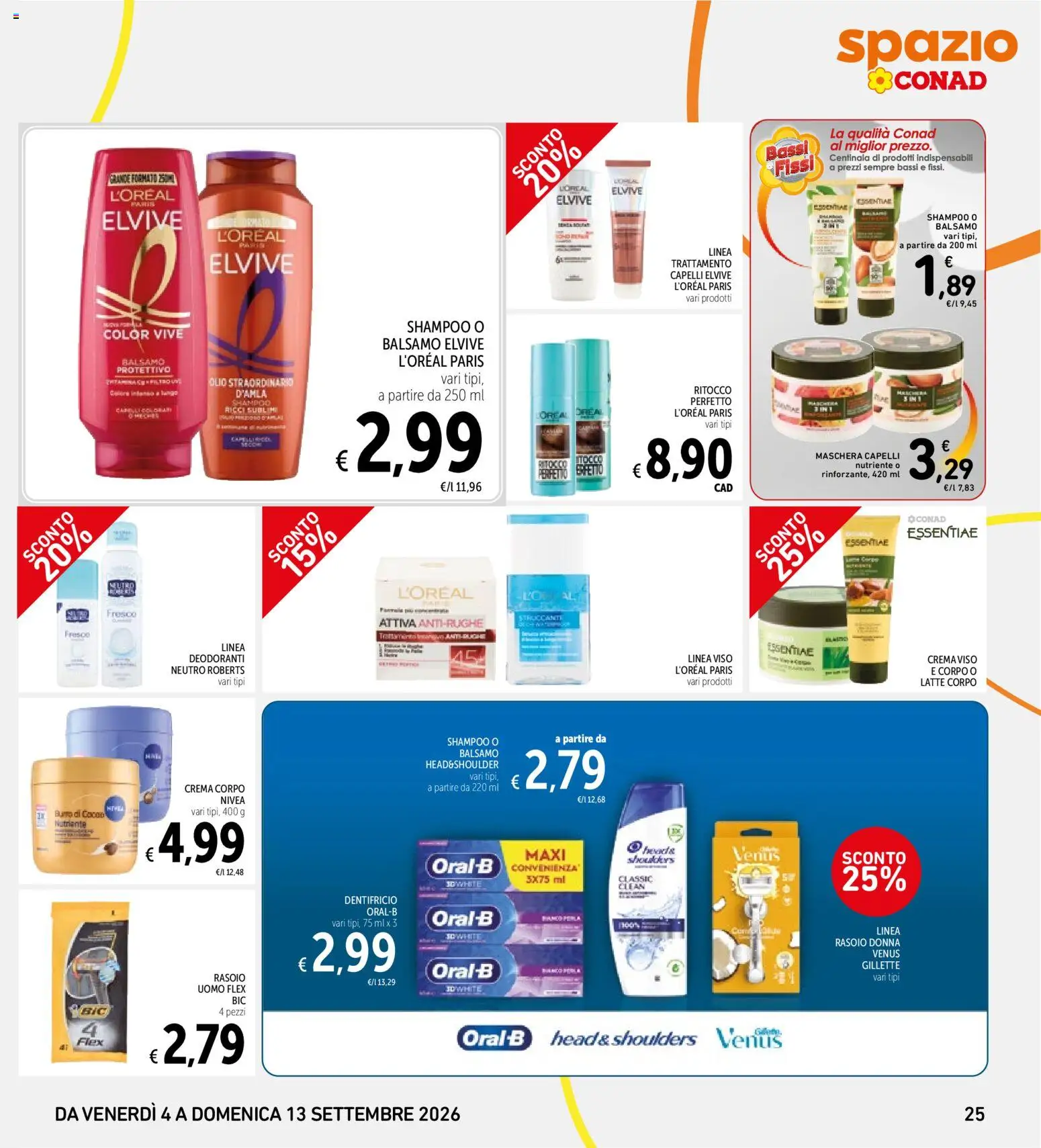 Volantino Spazio Conad del 04/09/2026 | Pagina: 25 | Prodotti: Maschera, Crema viso, Latte, Olio