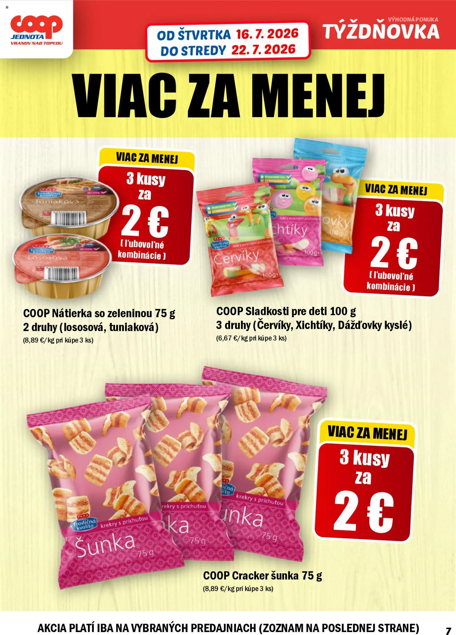 Nové COOP Jednota akcie – leták je platný od 16.07.2026 | Strana: 7 | Produkty: Šunka