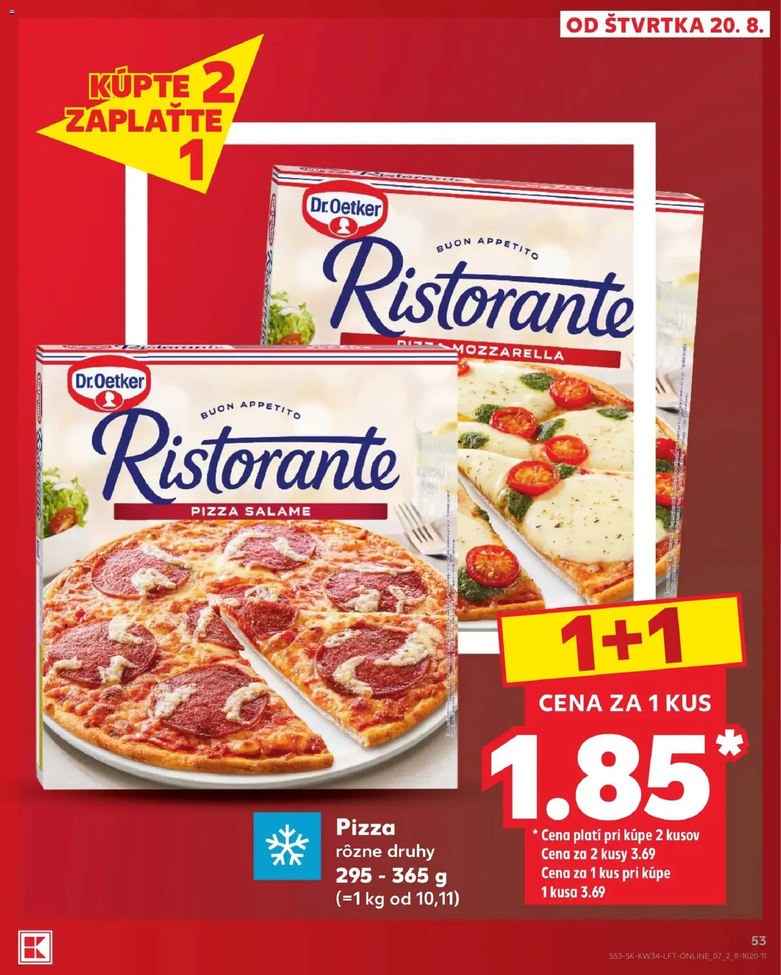 Nové Kaufland akcie – leták je platný od 20.08.2026 | Strana: 53 | Produkty: Pizza