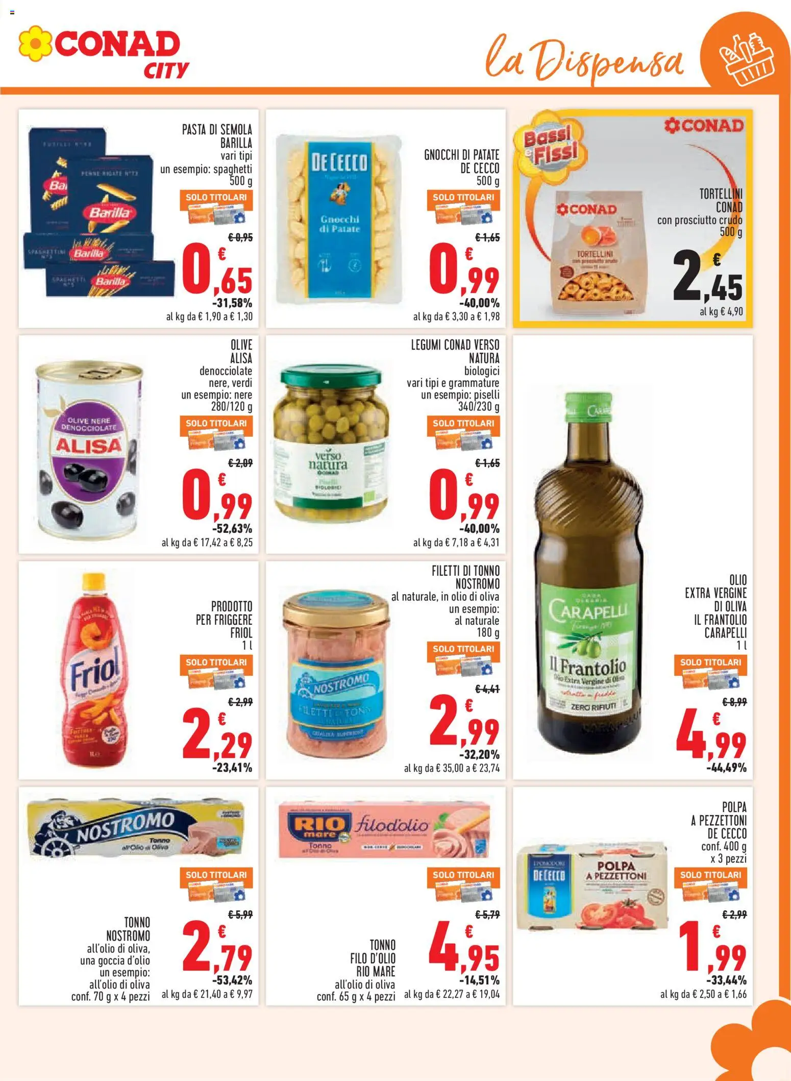 Volantino Conad del 21/10/2026 | Pagina: 11 | Prodotti: Prosciutto Crudo, Prosciutto, Olio extra vergine, Olio di Oliva