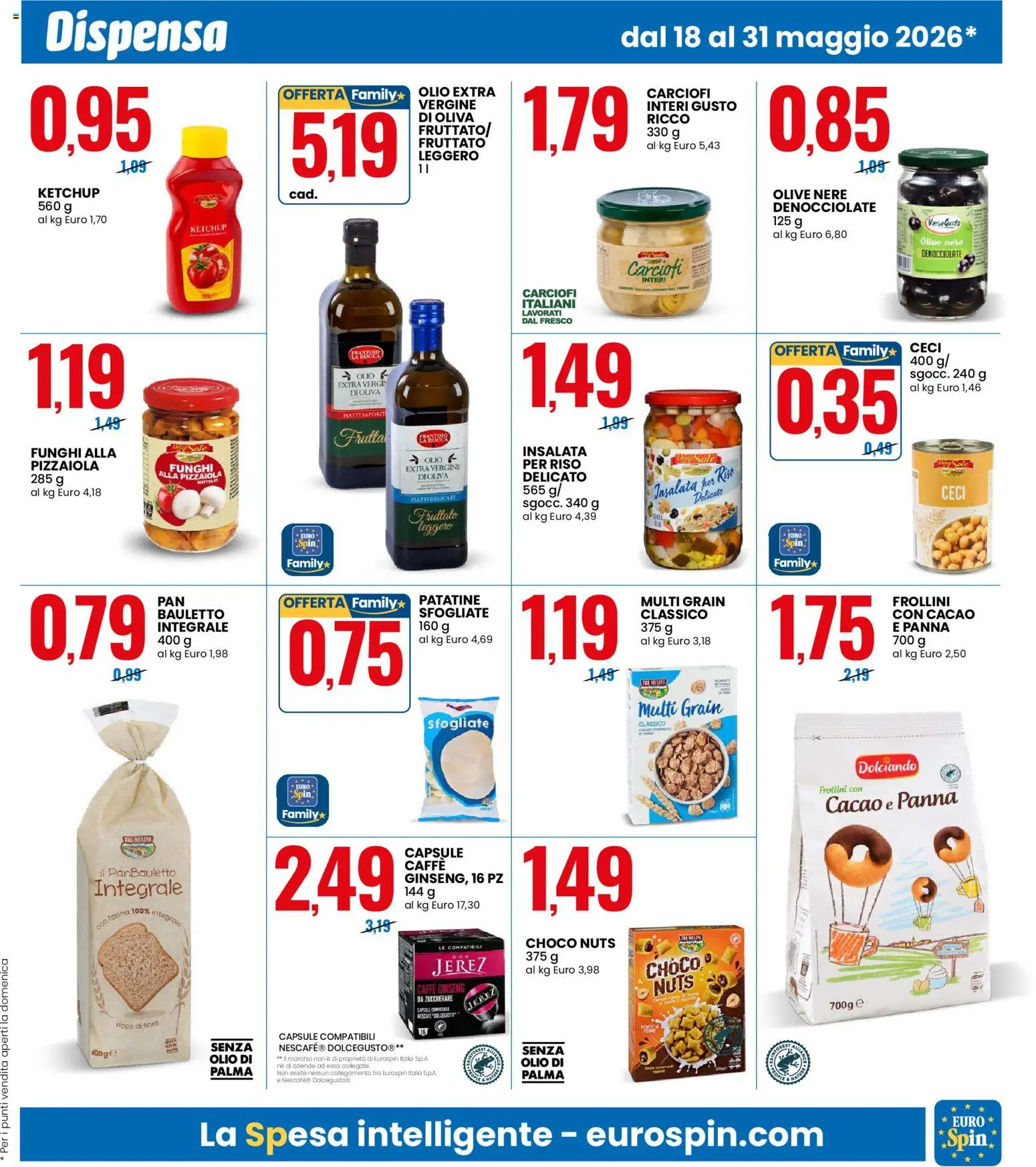 Volantino Eurospin del 18.05.2026 | Pagina: 7 | Prodotti: Caffè, Riso, Frutta, Olive