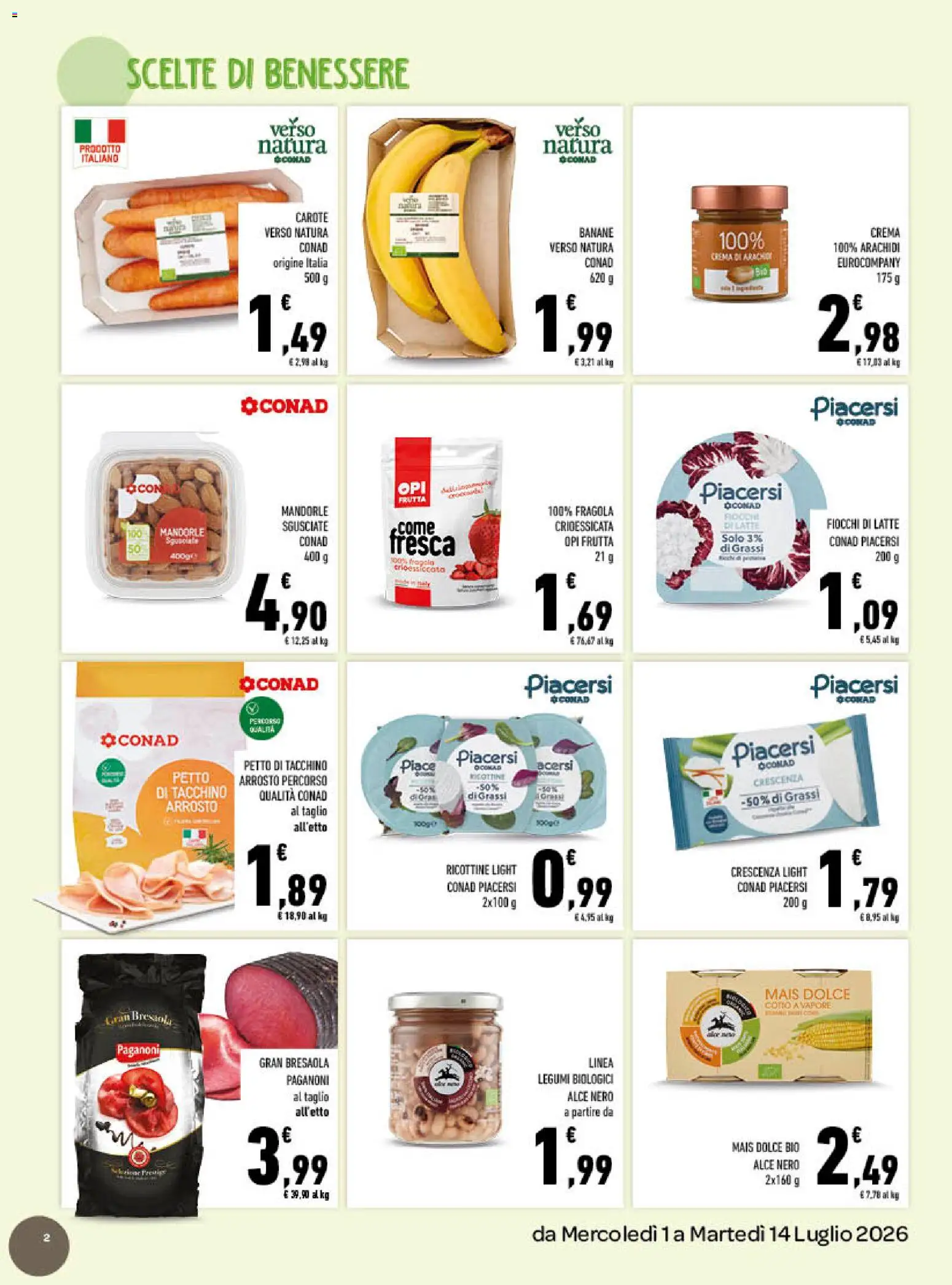 Volantino Conad del 01/07/2026 | Pagina: 2 | Prodotti: Arrosto, Legumi, Fiocchi, Crescenza