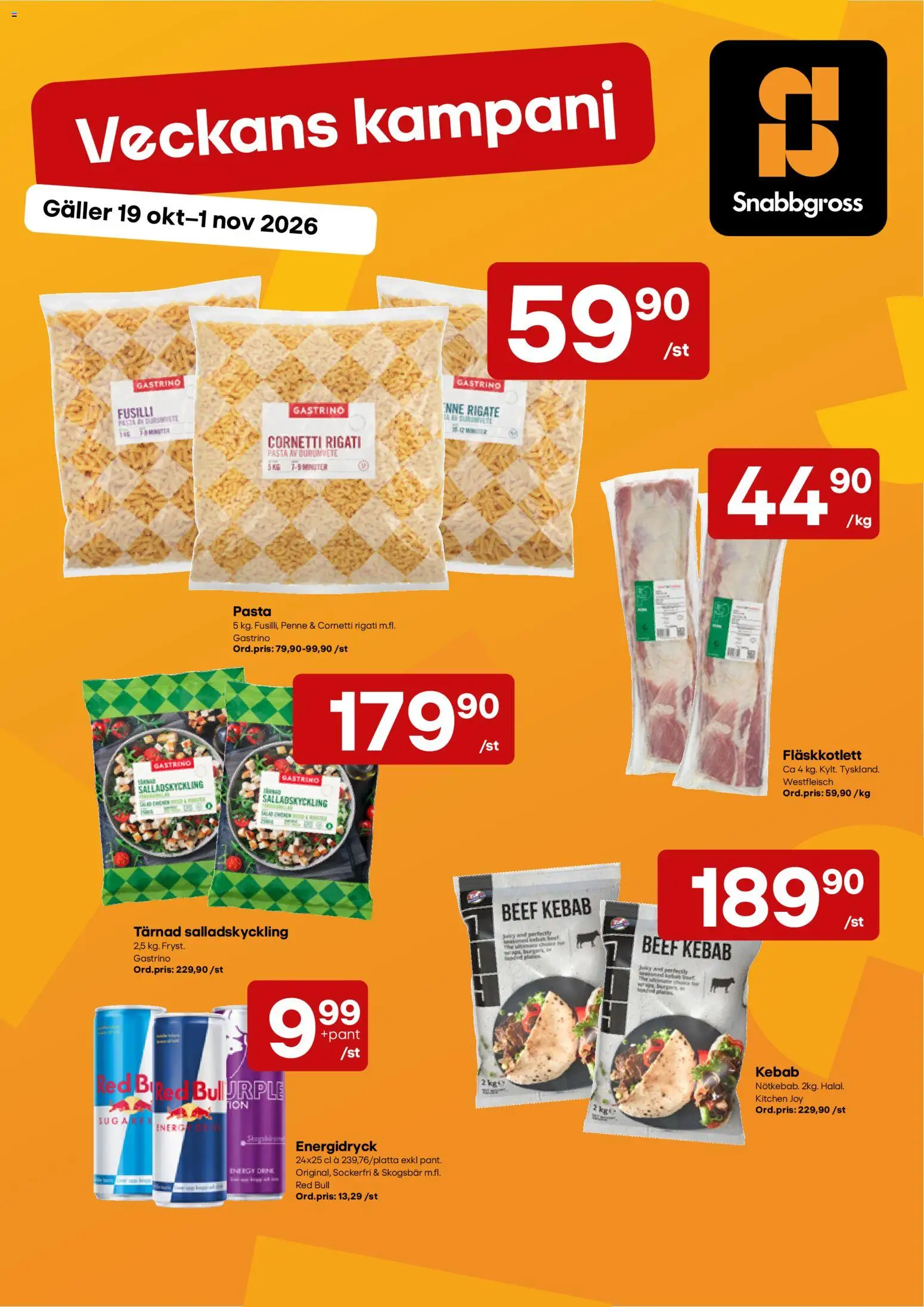 Snabbgross reklamblad aktuell från 19/10/2026 | Sida: 1 | Produkter: Red bull, Skogsbär, Fläskkotlett, Galler
