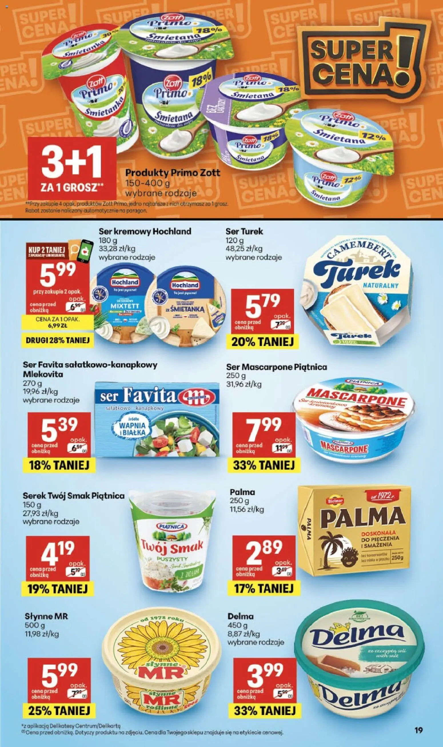 Delikatesy Centrum gazetka - Sklepy Własne od 01.10.2026 | Strona: 19 | Produkty: Serek Twój Smak, Ser favita, Serek, Mascarpone