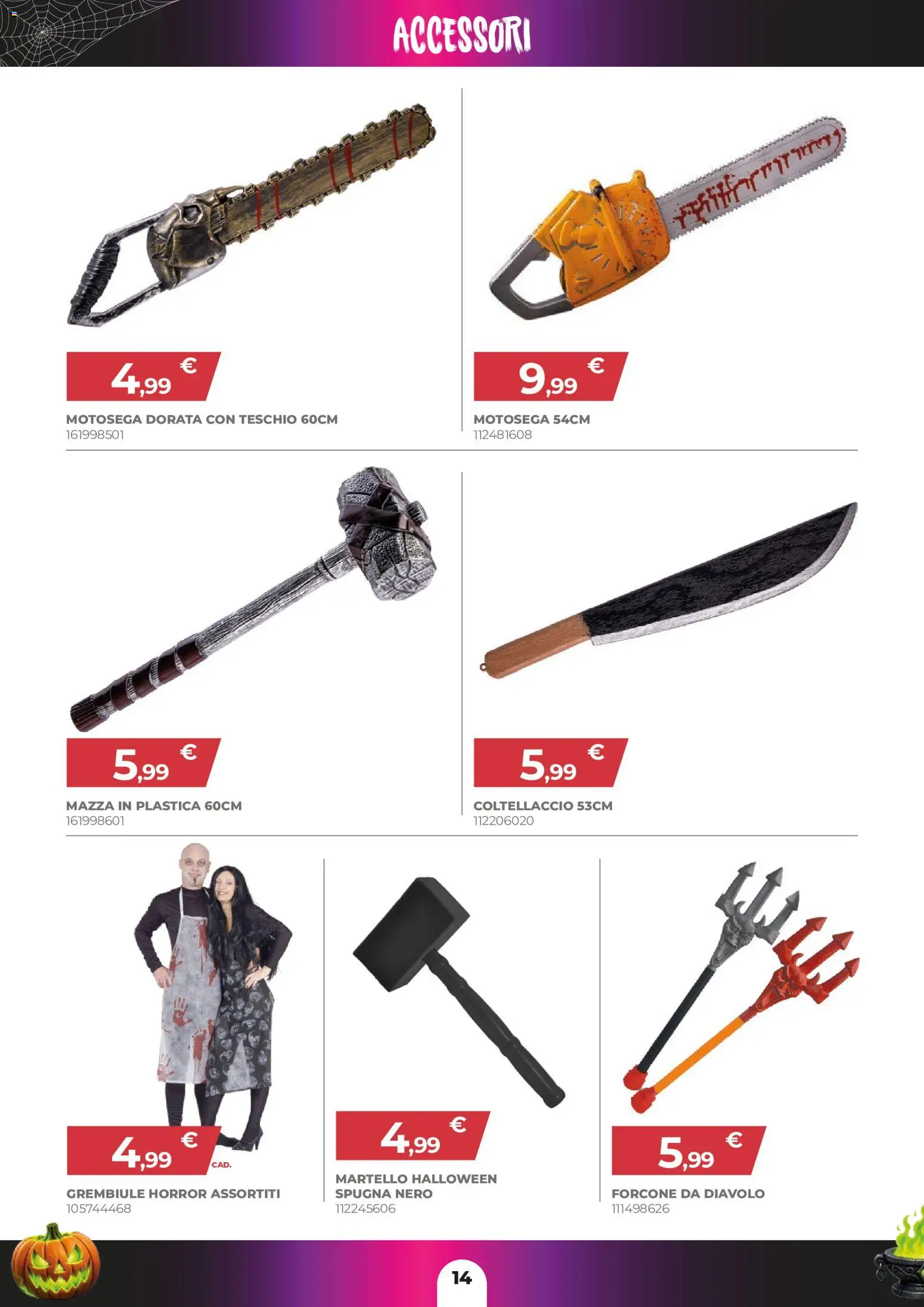 Volantino Toys Center del 01/10/2026 | Pagina: 14 | Prodotti: Spugna, Motosega, Martello, Grembiule