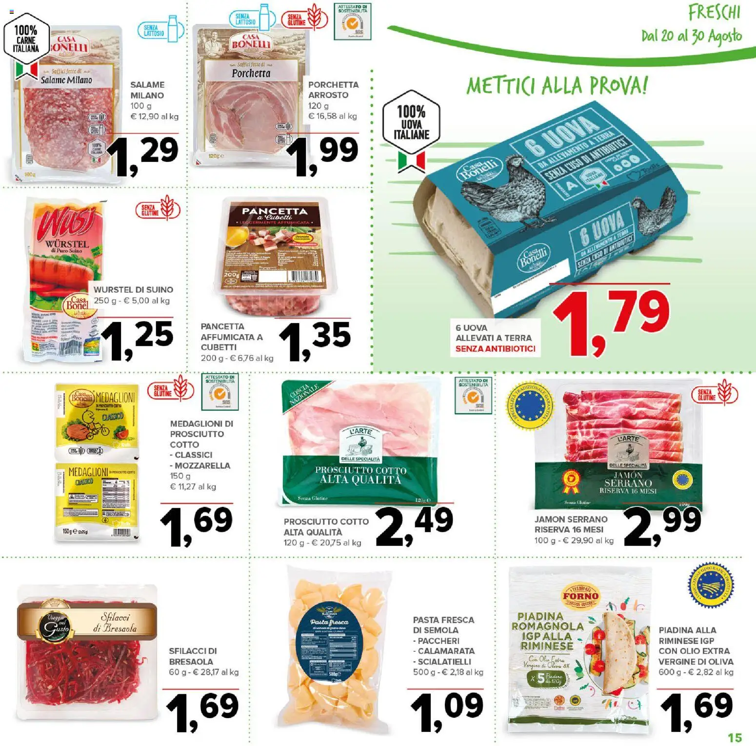 Volantino Todis del 20/08/2026 | Pagina: 15 | Prodotti: Prosciutto, Carne, Semola, Forno