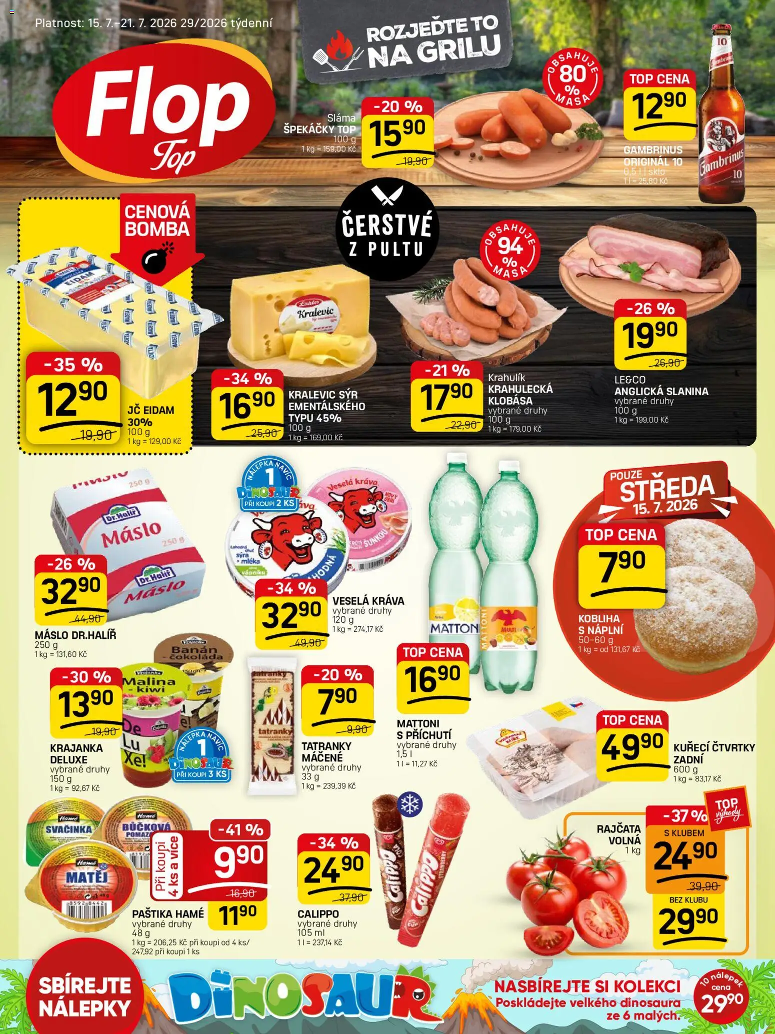 Flop leták - FlopTop od 15.07.2026 | Strana: 1 | Produkty: Čokoláda, Banán, Eidam, Slanina