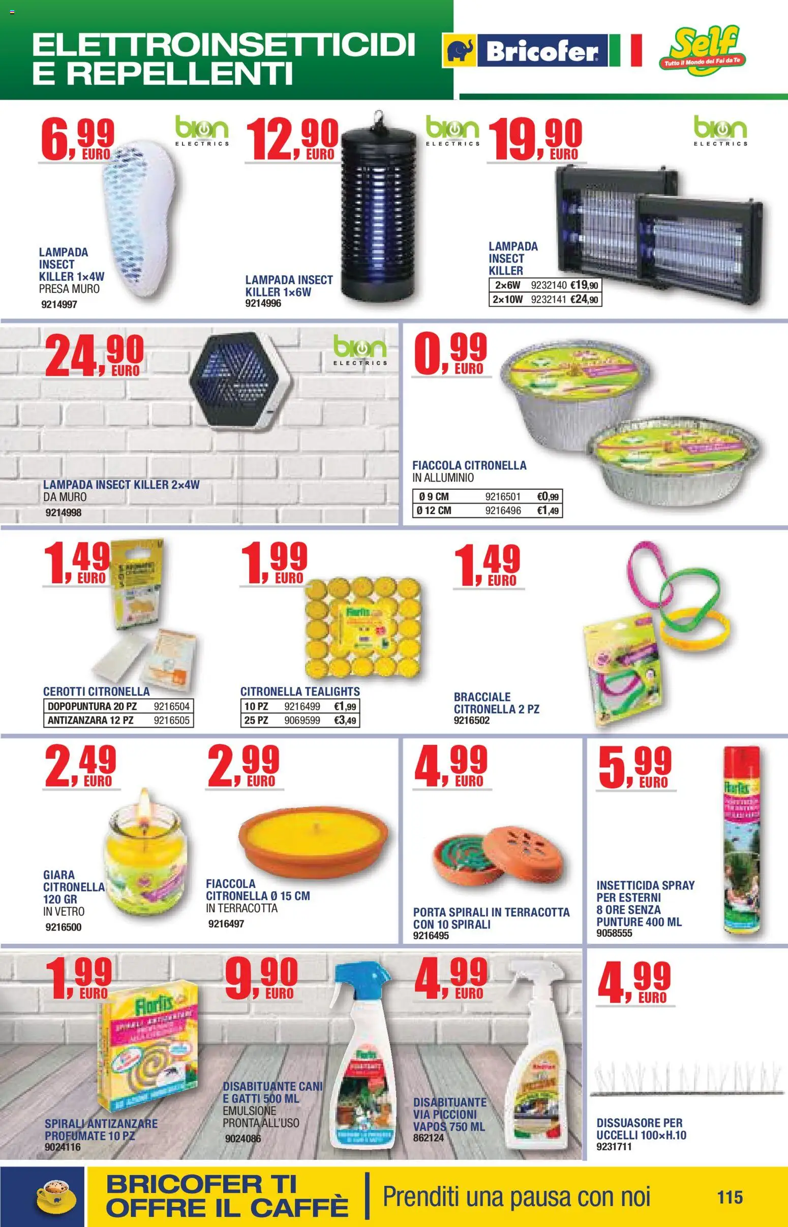 Volantino Bricofer del 14/04/2026 | Pagina: 115 | Prodotti: Caffè, Bracciale, Presa, Lampada
