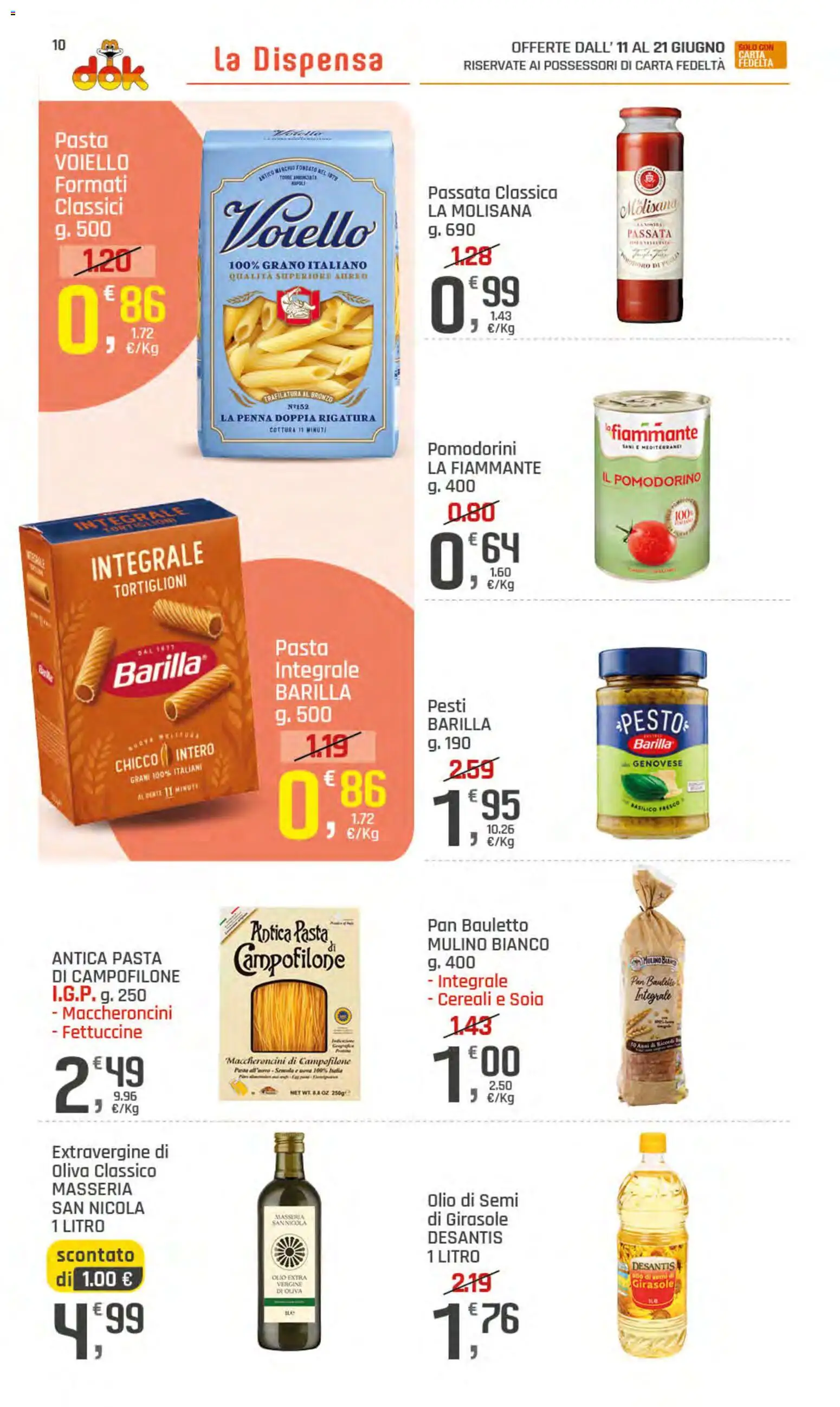 Volantino DOK del 11.06.2026 | Pagina: 10 | Prodotti: Pomodorini, Cereali, Pesto, Fettuccine