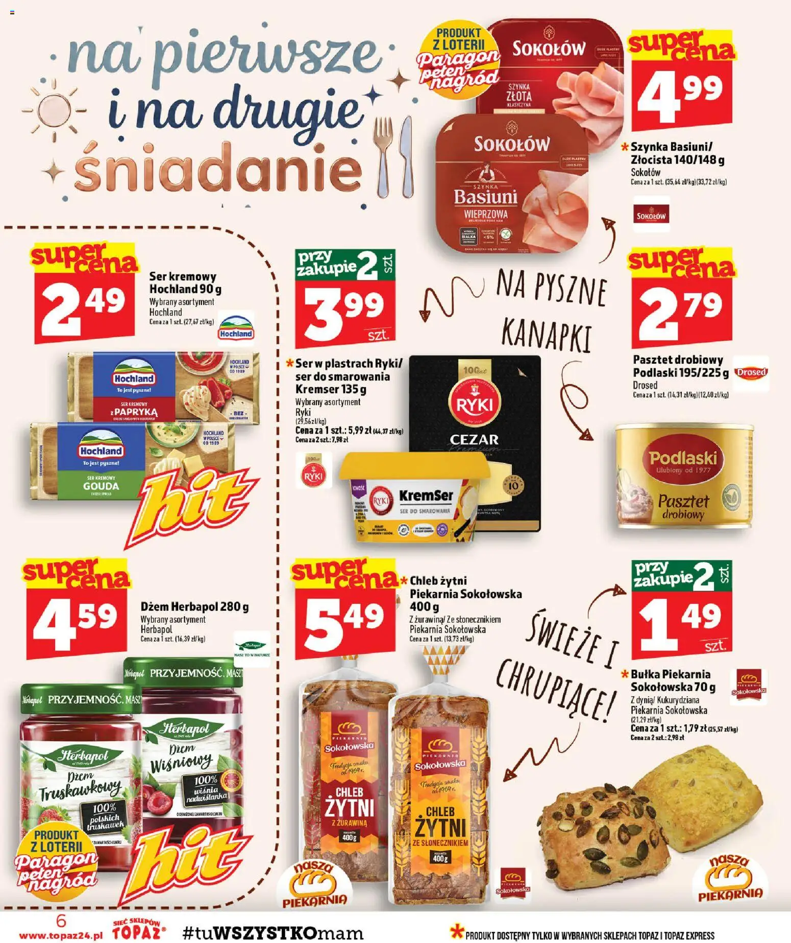 Topaz gazetka - MAZ od 27.08.2026 | Strona: 6 | Produkty: Dżem wiśniowy, Piekarnia, Szynka, Chleb