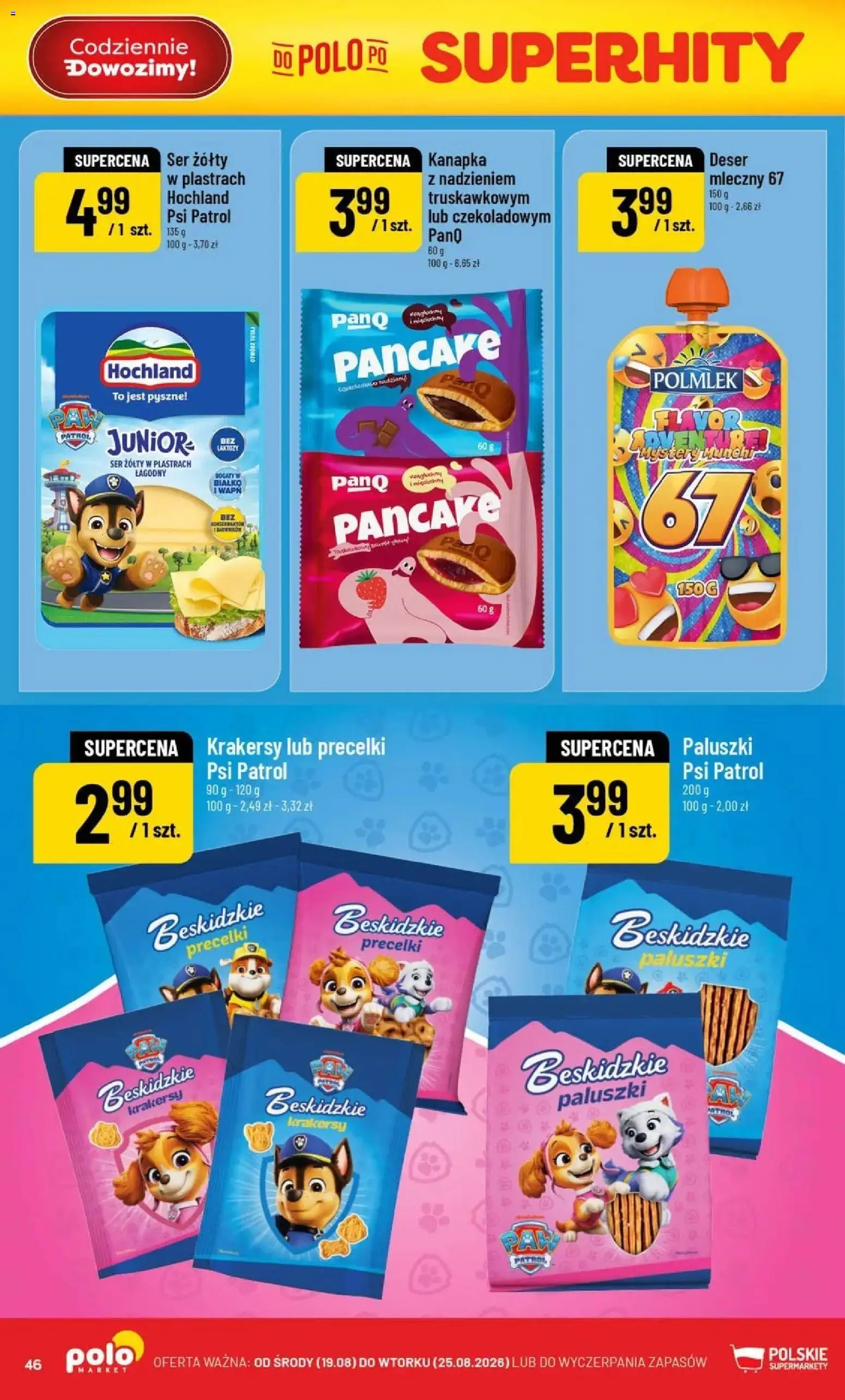 Nowa POLOmarket gazetka od jutra 19.08.2026 | Strona: 46 | Produkty: Ser żółty, Deser, Krakersy, Ser