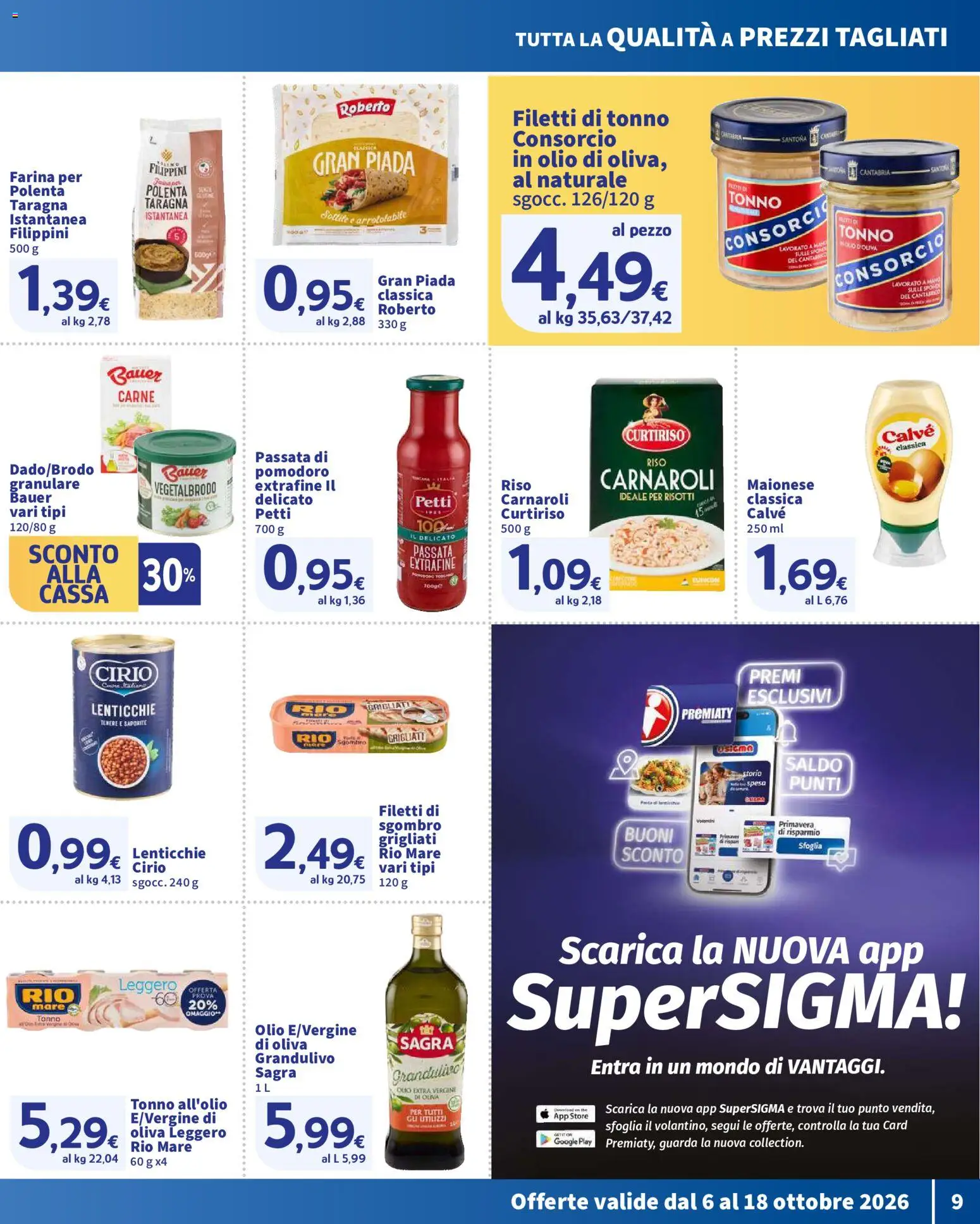 Volantino SIGMA del 06/10/2026 | Pagina: 9 | Prodotti: Riso Carnaroli, Maionese, Pomodoro, Sgombro