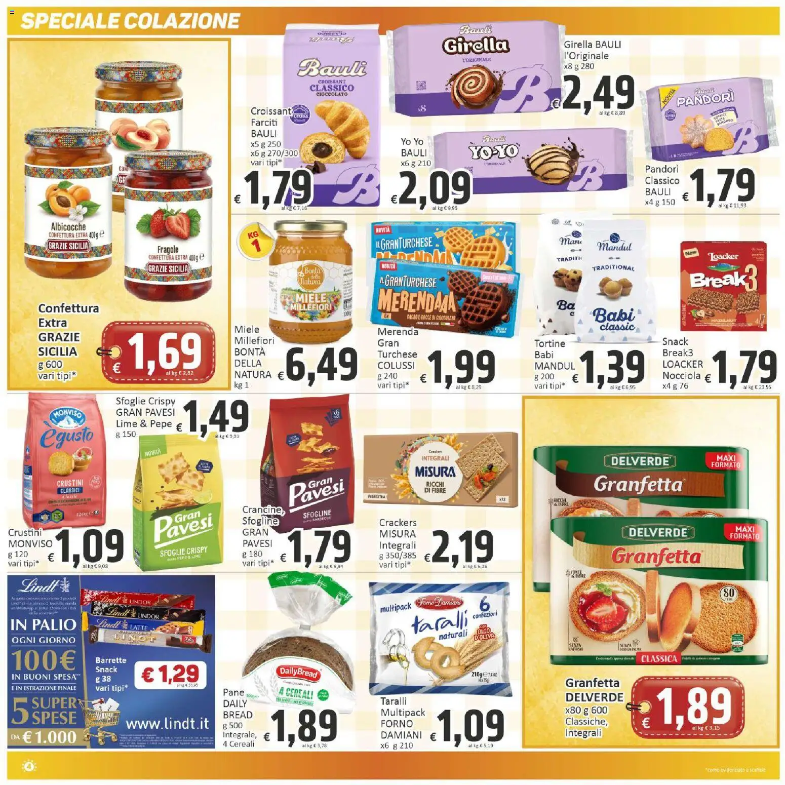 Volantino Paghi Poco del 22/09/2026 | Pagina: 4 | Prodotti: Lindt, Taralli, Albicocche, Forno