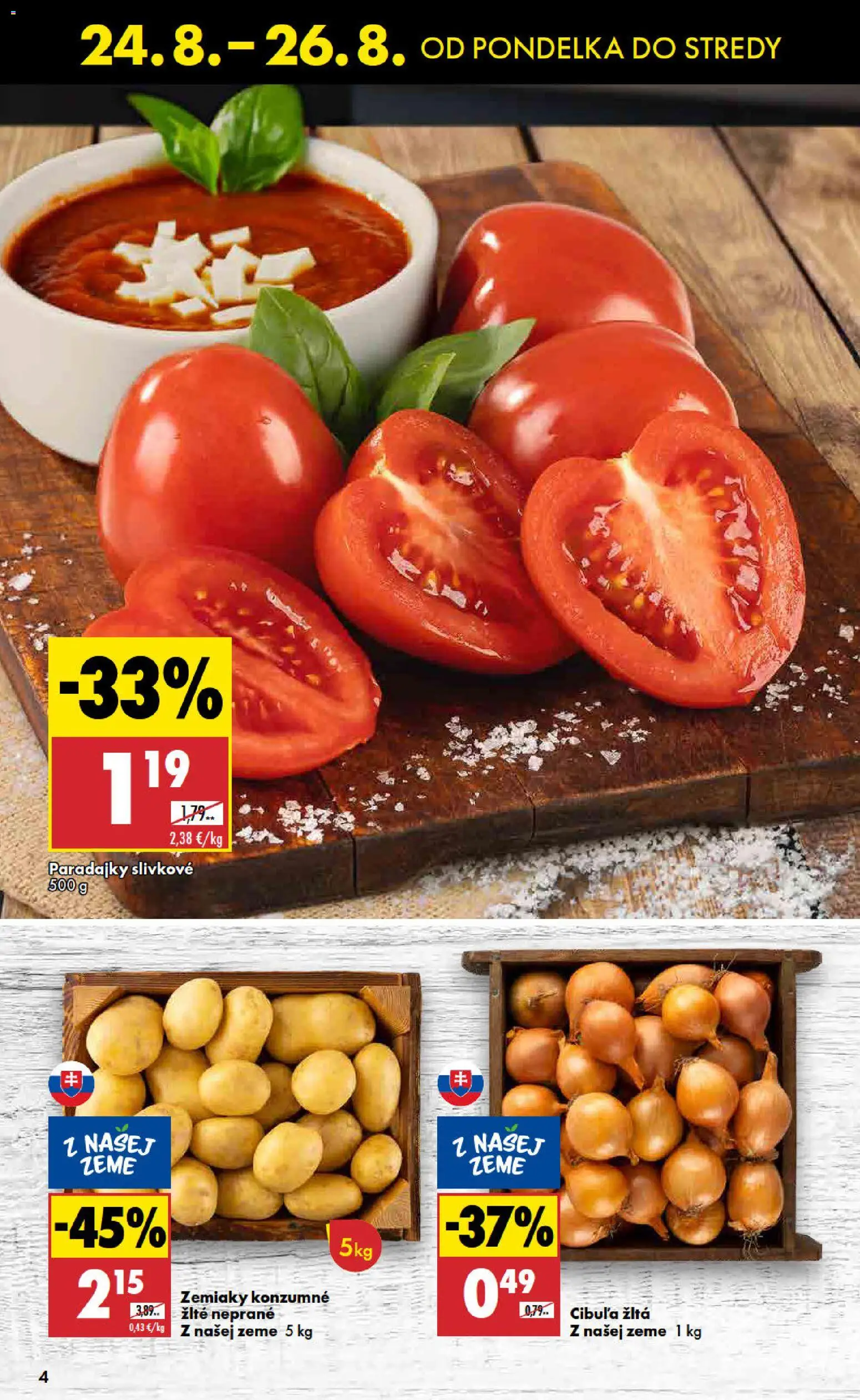 Nové Biedronka akcie – leták je platný od 24.08.2026 | Strana: 4 | Produkty: Paradajky, Zemiaky, Cibuľa