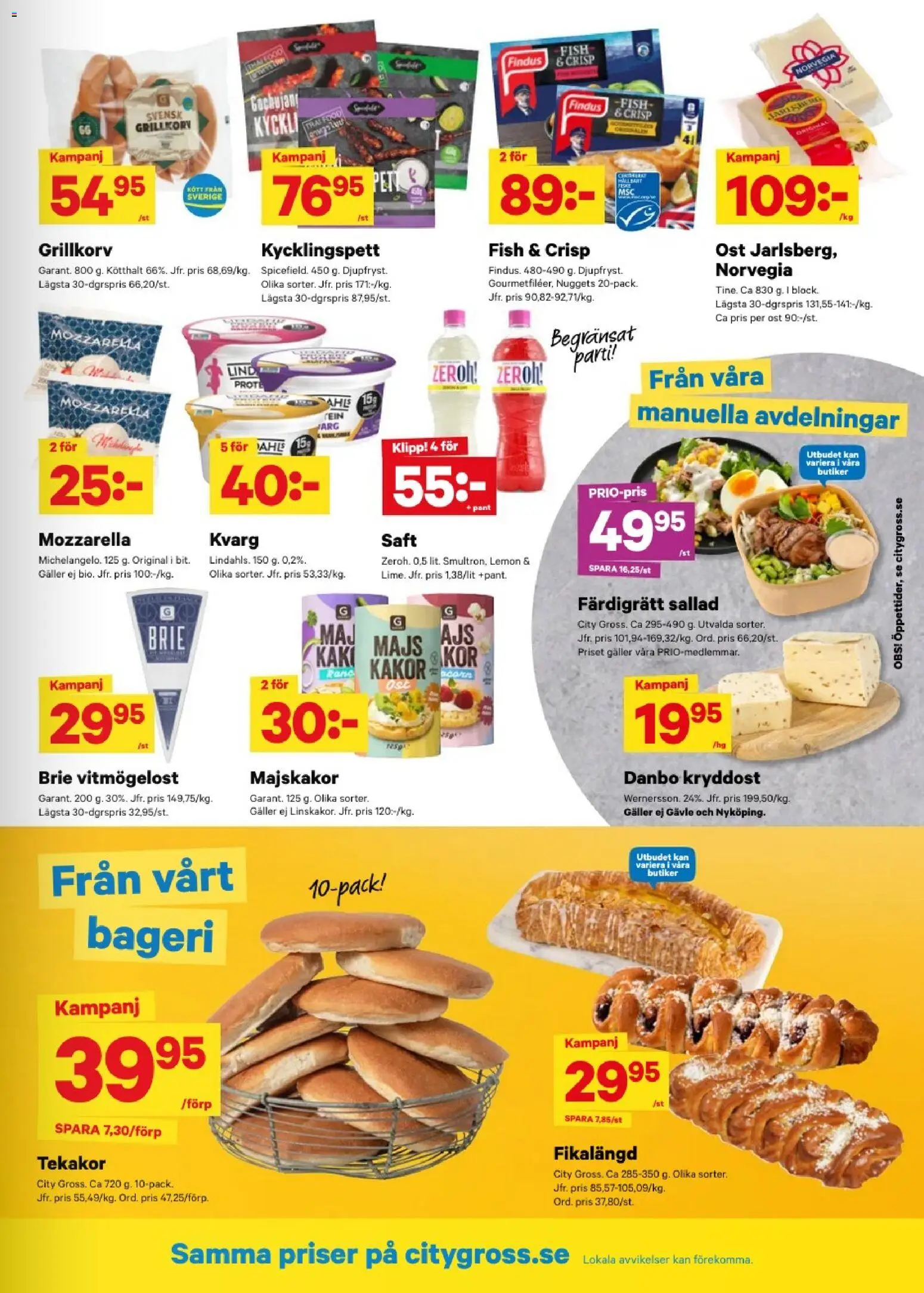 City Gross reklamblad aktuell från 20/07/2026 | Sida: 7 | Produkter: Bageri, Majskakor, Grillkorv, Kvarg
