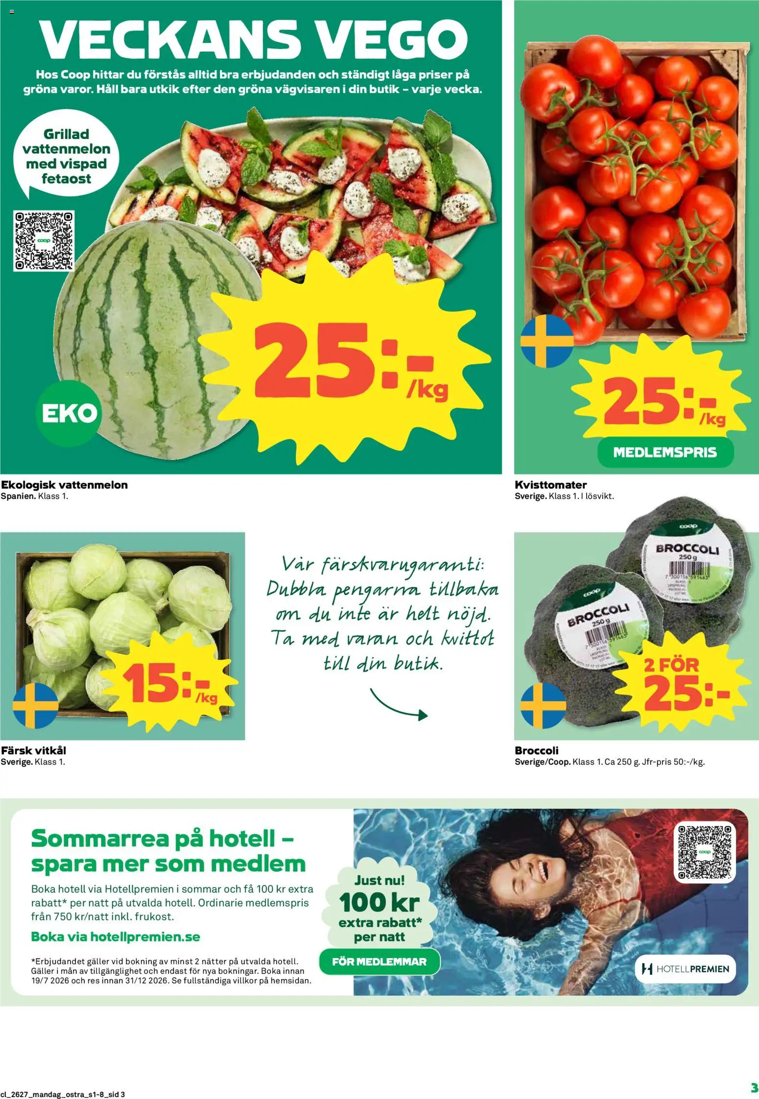 Coop Daglivs reklamblad aktuell från 29/06/2026 | Sida: 3 | Produkter: Galler, Vattenmelon, Fetaost, Häll