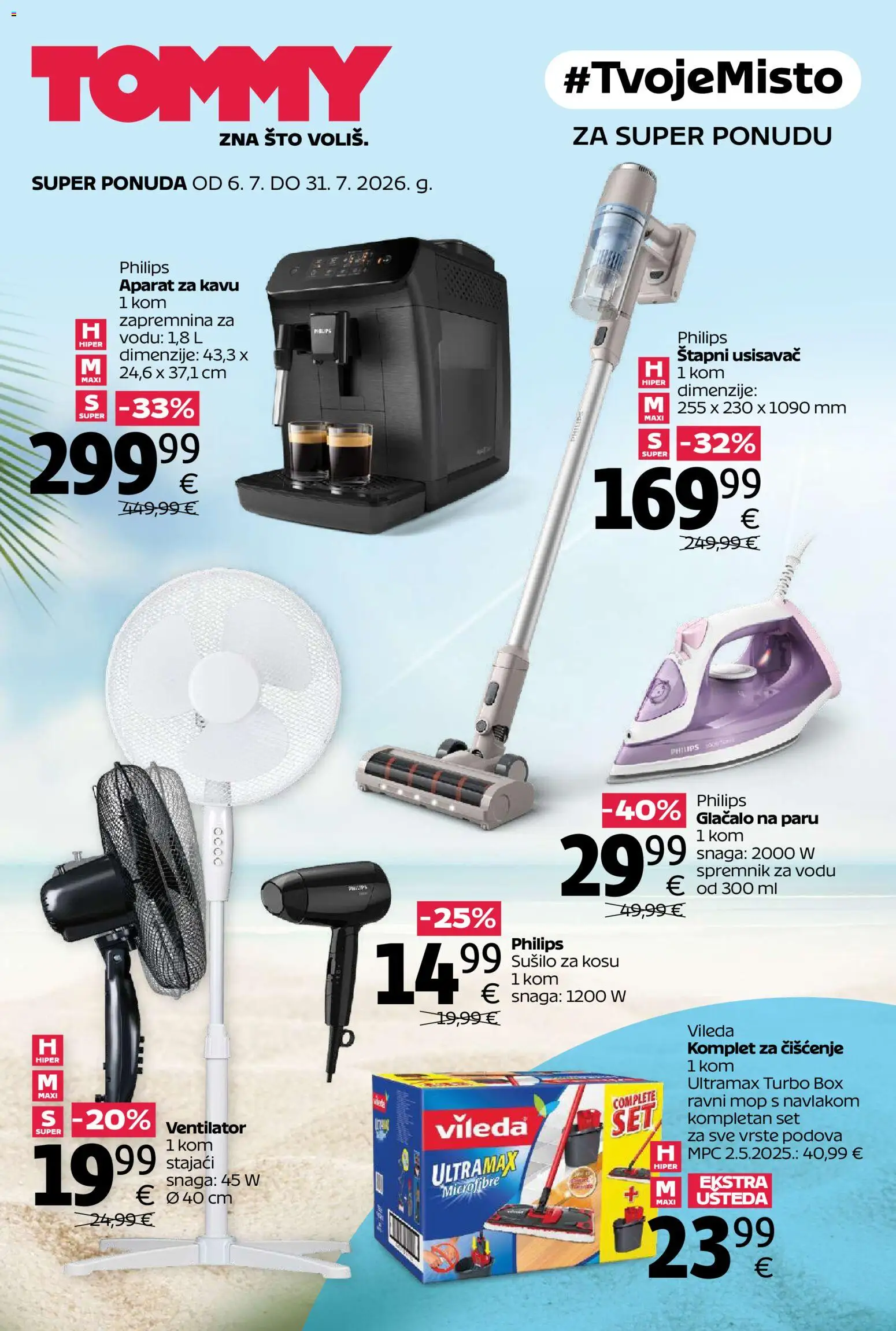 Tommy katalog | vrijedi od 06.07.2026 | Stranica: 1 | Proizvodi: Usisavač, Sušilo za kosu, Mop, Vileda