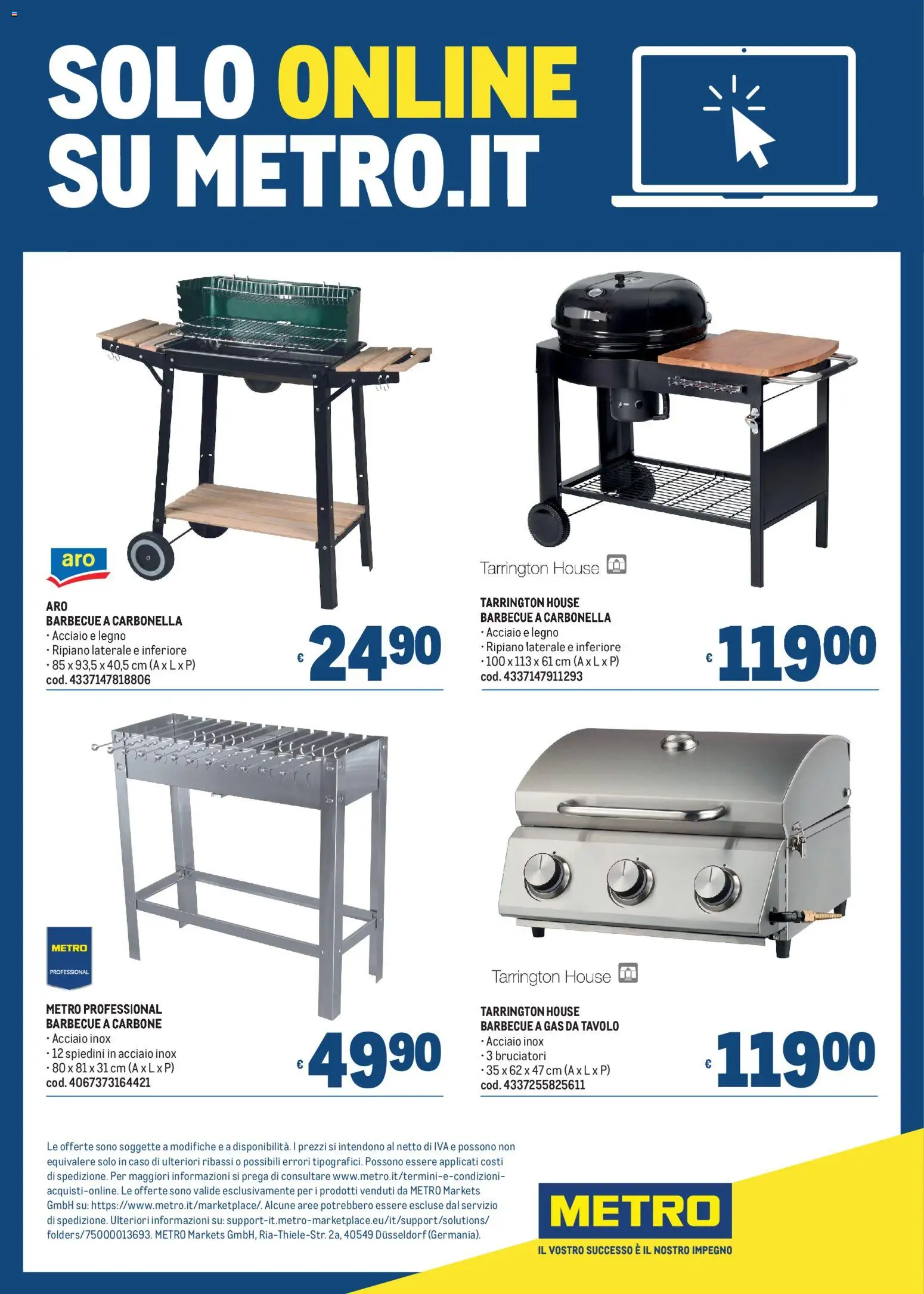 Volantino Metro del 02.04.2026 | Pagina: 46 | Prodotti: Ripiano, Barbecue, Barbecue a gas, Spiedini