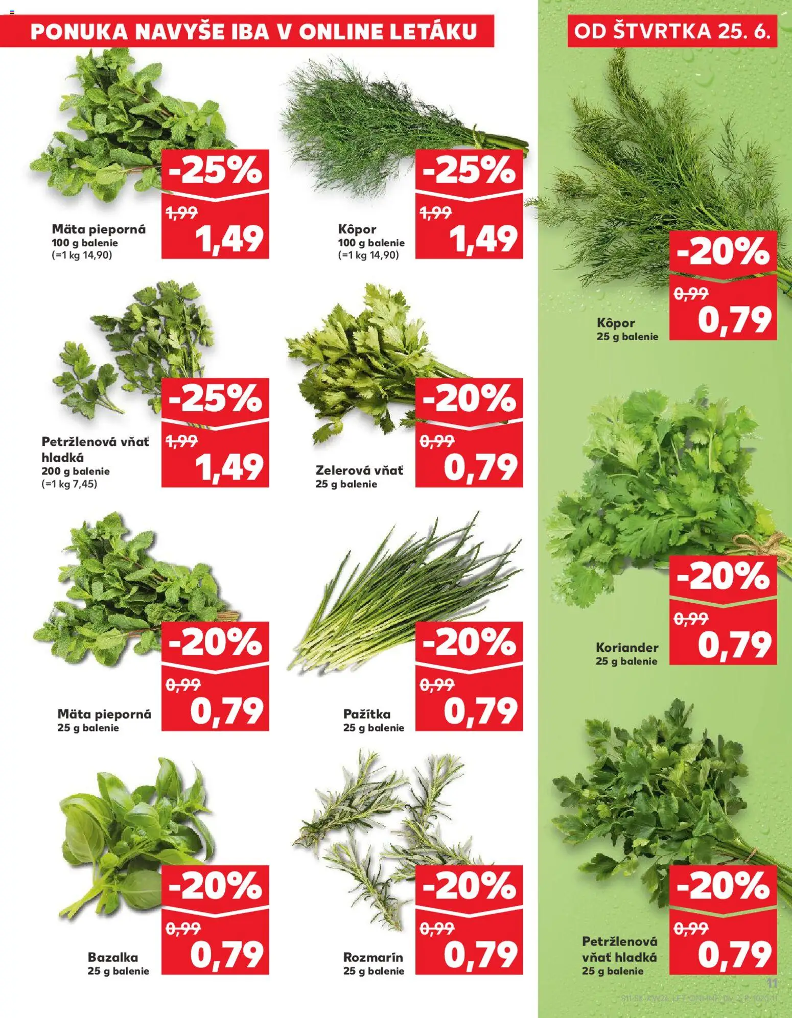 Nové Kaufland akcie – leták je platný od 25.06.2026 | Strana: 11 | Produkty: Pažítka, Koriander