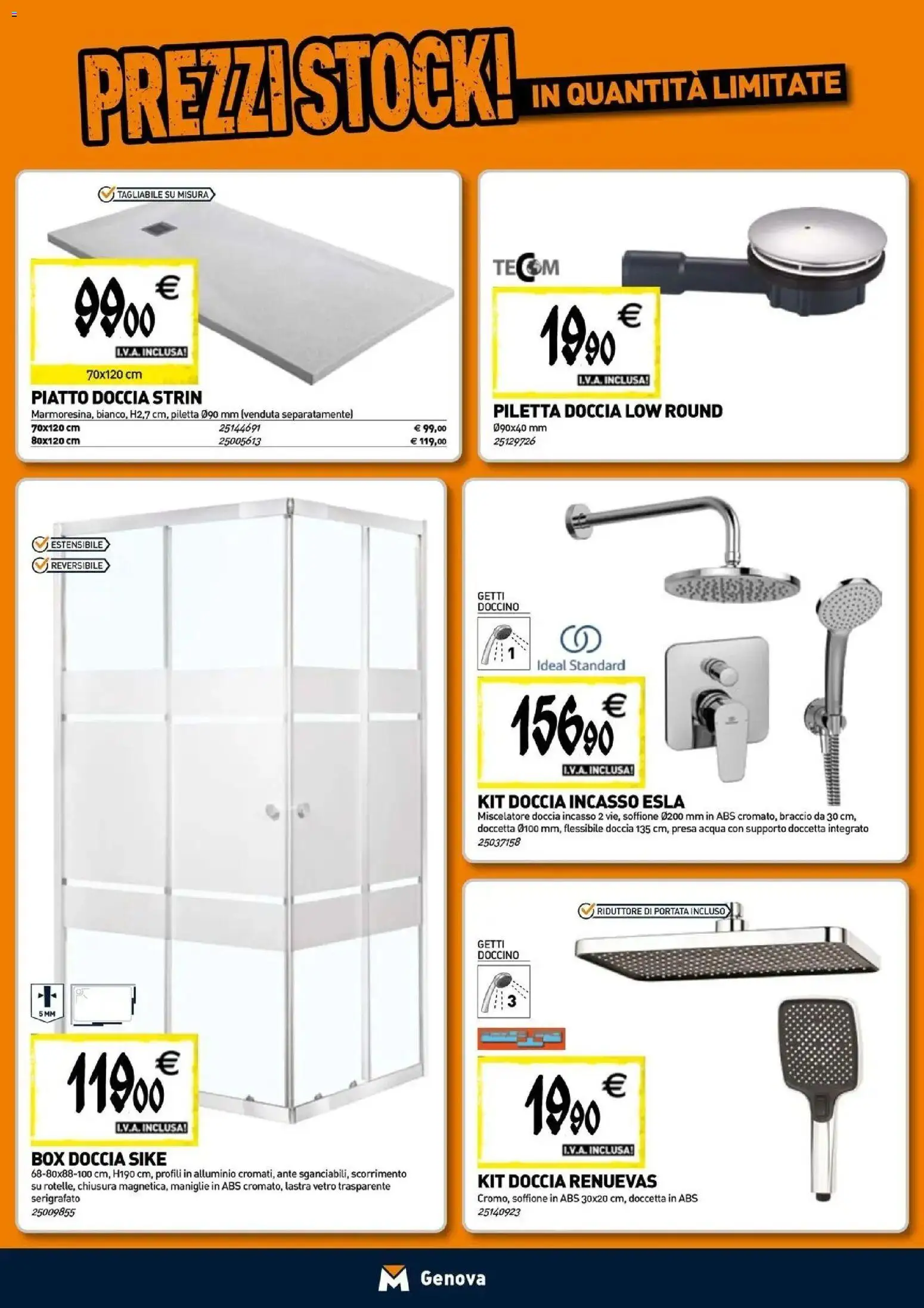 Nuovo TECNOMAT - Straordinari prezzi stock! dal 24/09/2026 > offerte anteprima 🛍️ | Pagina: 2 | Prodotti: Box doccia, Miscelatore, Piatto, Alluminio
