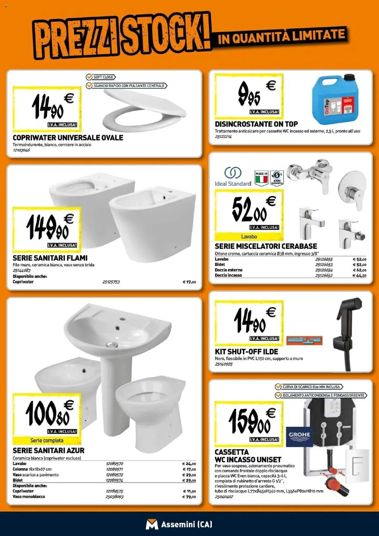 Nuovo TECNOMAT - Straordinari prezzi stock! dal 24/09/2026 > offerte anteprima 🛍️ | Pagina: 4 | Prodotti: Anticalcare, Top, WC, Doccia
