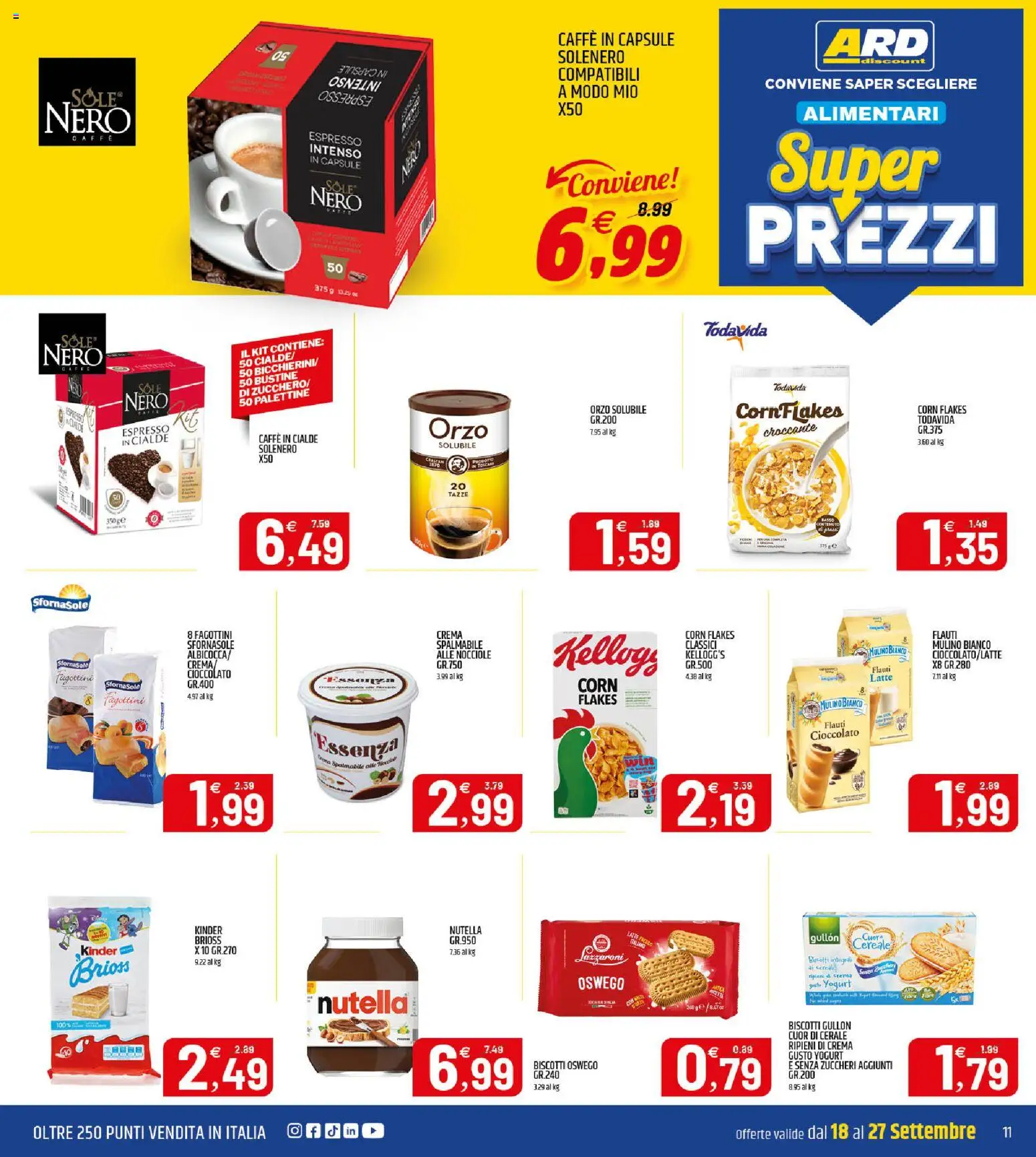 Volantino ARD Discount del 18/09/2026 | Pagina: 11 | Prodotti: Biscotti, Latte, Nutella, Caffe in capsule