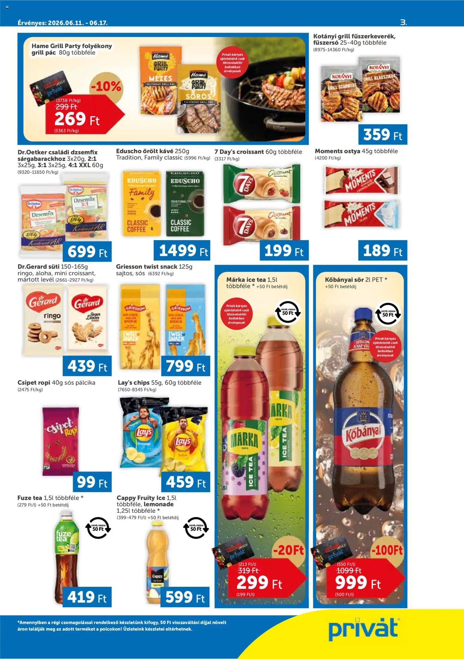 PRIVÁT akciós ujság - amely érvényes a következő dátumtól: 11.06.2026 | Oldal: 3 | Termékek: Ice tea, Kávé, Sör, Só