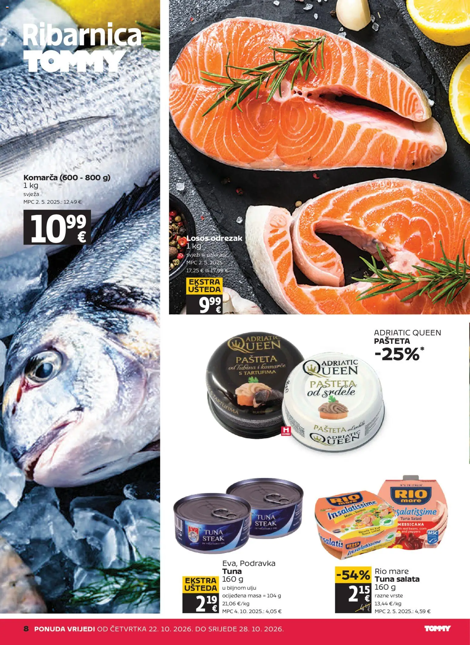 Tommy katalog | vrijedi od 22.10.2026 | Stranica: 8 | Proizvodi: Odrezak, Salata, Losos, Tuna
