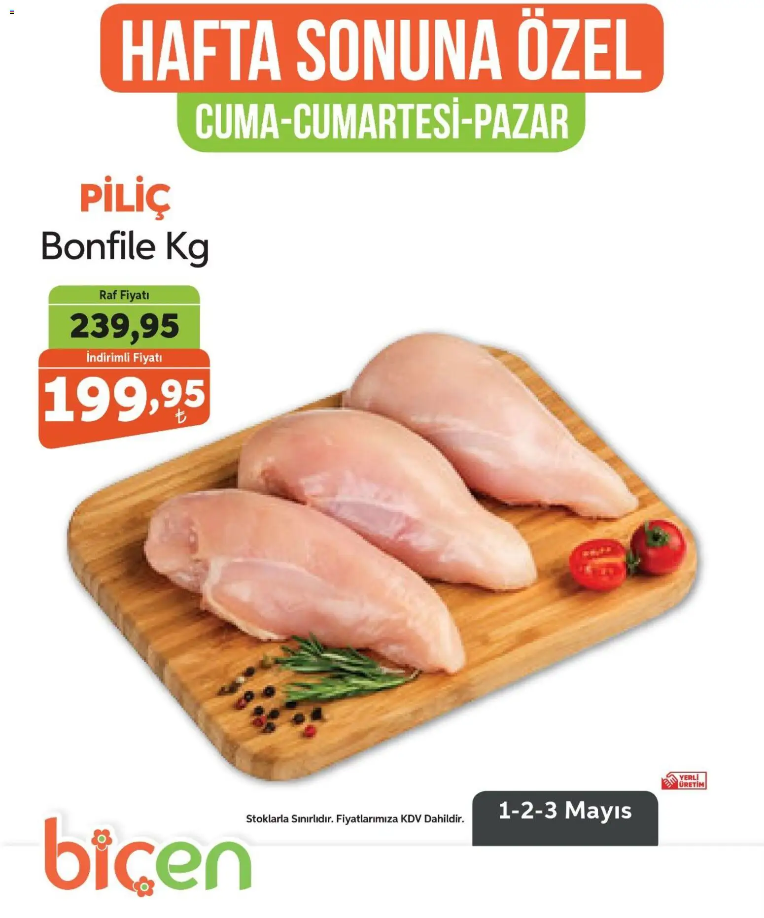 Biçen Market - Hafta Sonuna Özel - Piliç - 01.05.2026 tarihinden itibaren geçerlidir | Sayfa: 4 | Ürünler: Raf, Piliç, Piliç bonfile