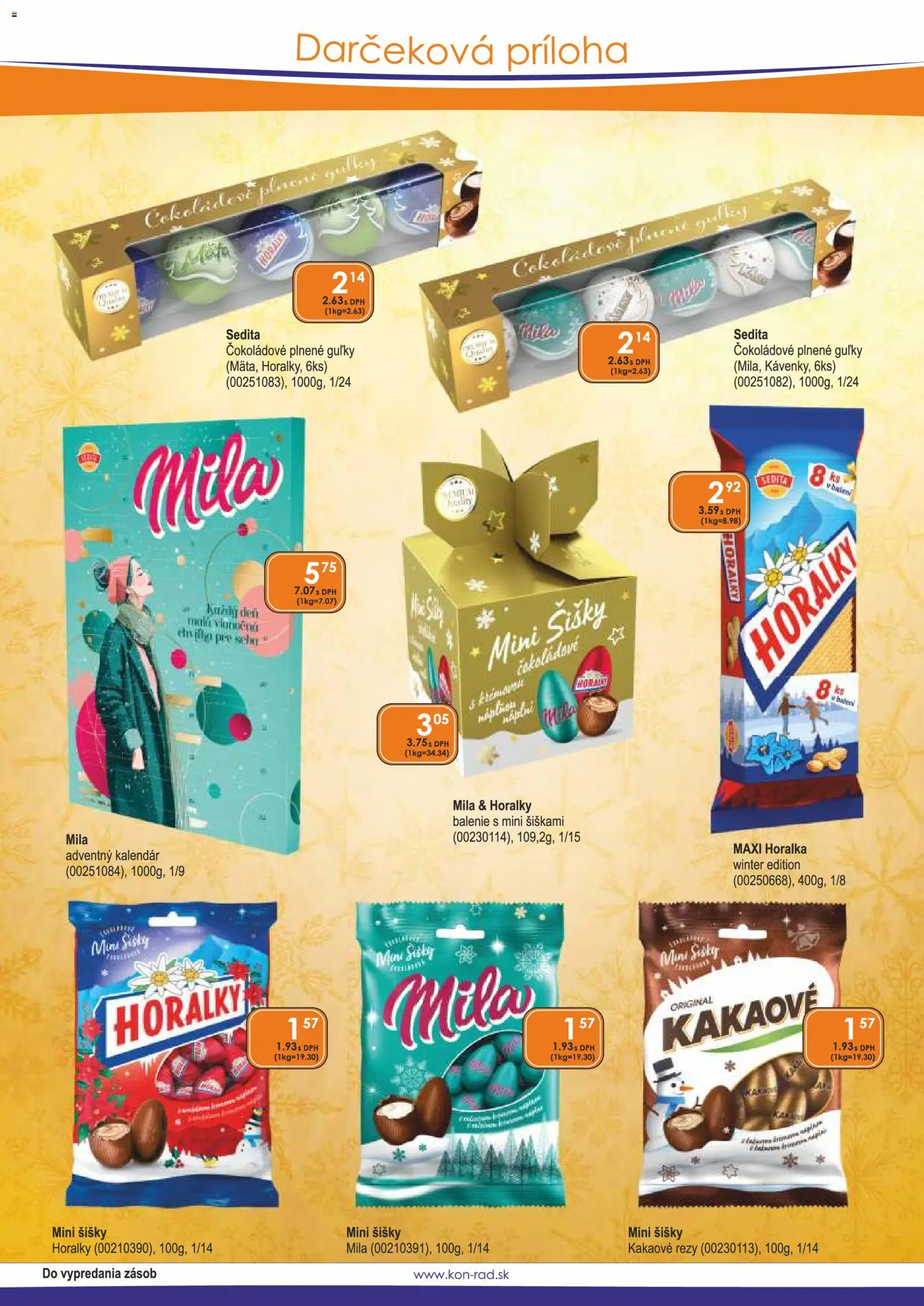 Nové KON - RAD akcie – leták je platný od 01.11.2026 | Strana: 9 | Produkty: Adventný kalendár, Šišky, Mila, Horálky