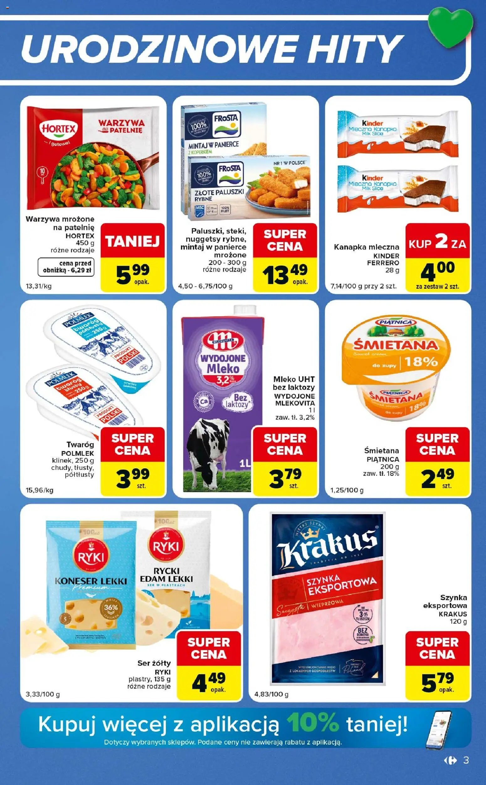 Carrefour gazetka - Express od 06.10.2026 | Strona: 3 | Produkty: Zupy, Piątnica, Mleko UHT, Śmietana