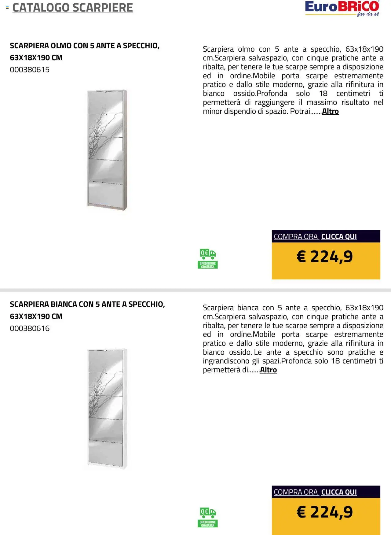 Volantino Eurobrico del 23.07.2025 | Pagina: 27 | Prodotti: Scarpe, Scarpiera, Specchio