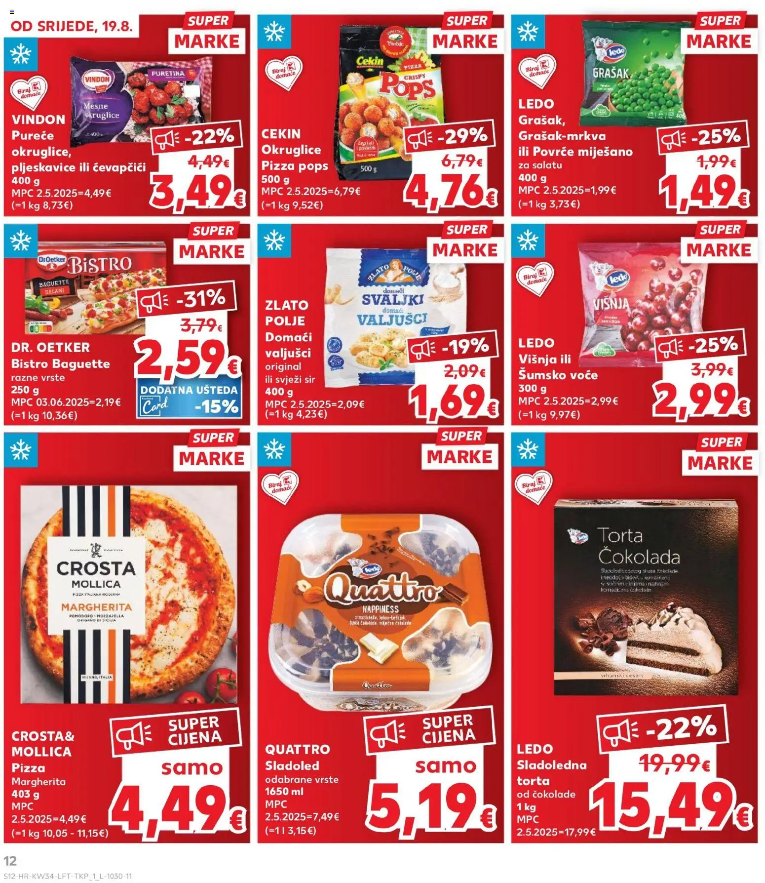 Kaufland katalog | vrijedi od 19.08.2026 | Stranica: 12 | Proizvodi: Puretina, Pizza, Ledo, Torta