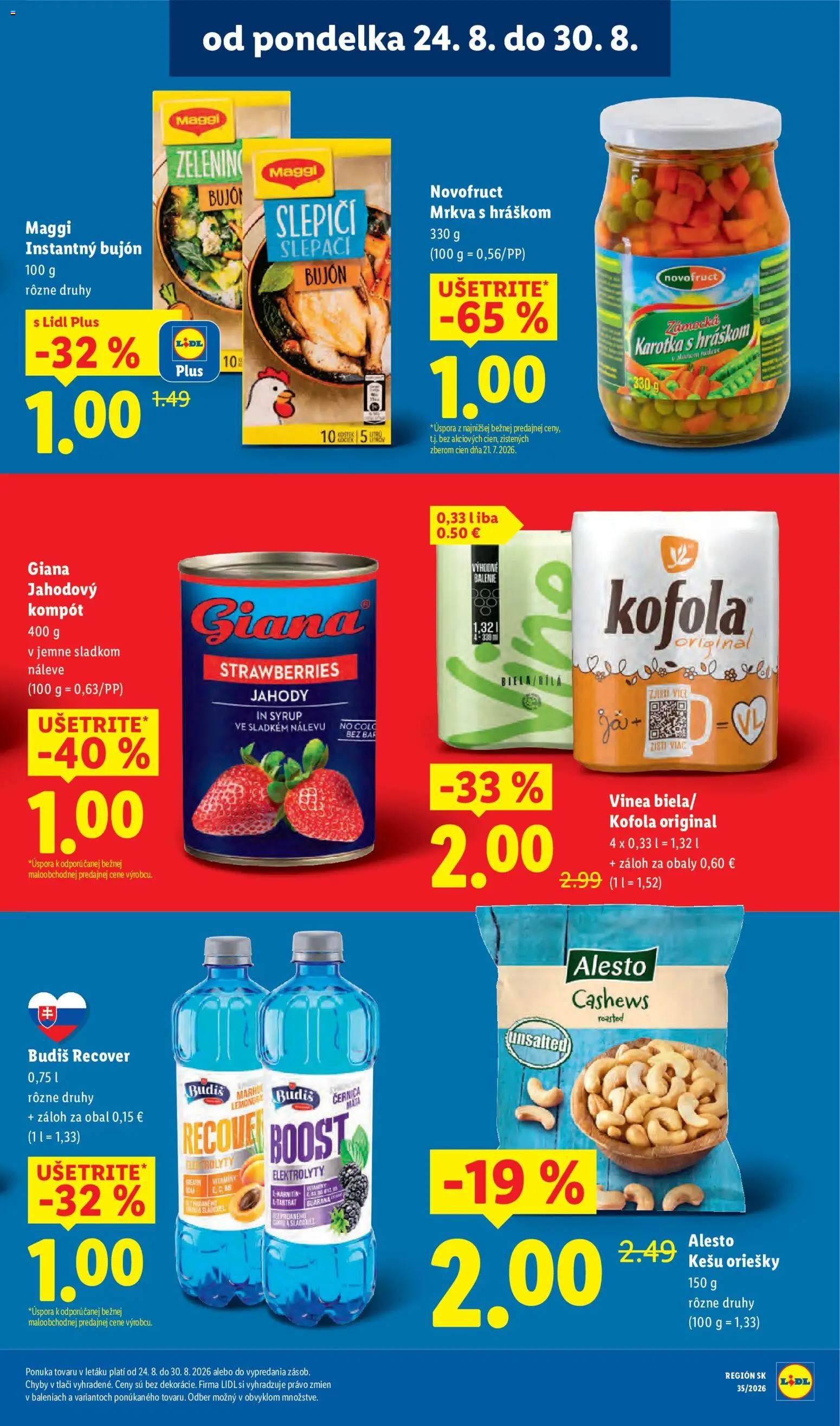 Nové Lidl akcie – leták je platný od 24.08.2026 | Strana: 33 | Produkty: Bujón, Kofola, Jahody, Kešu