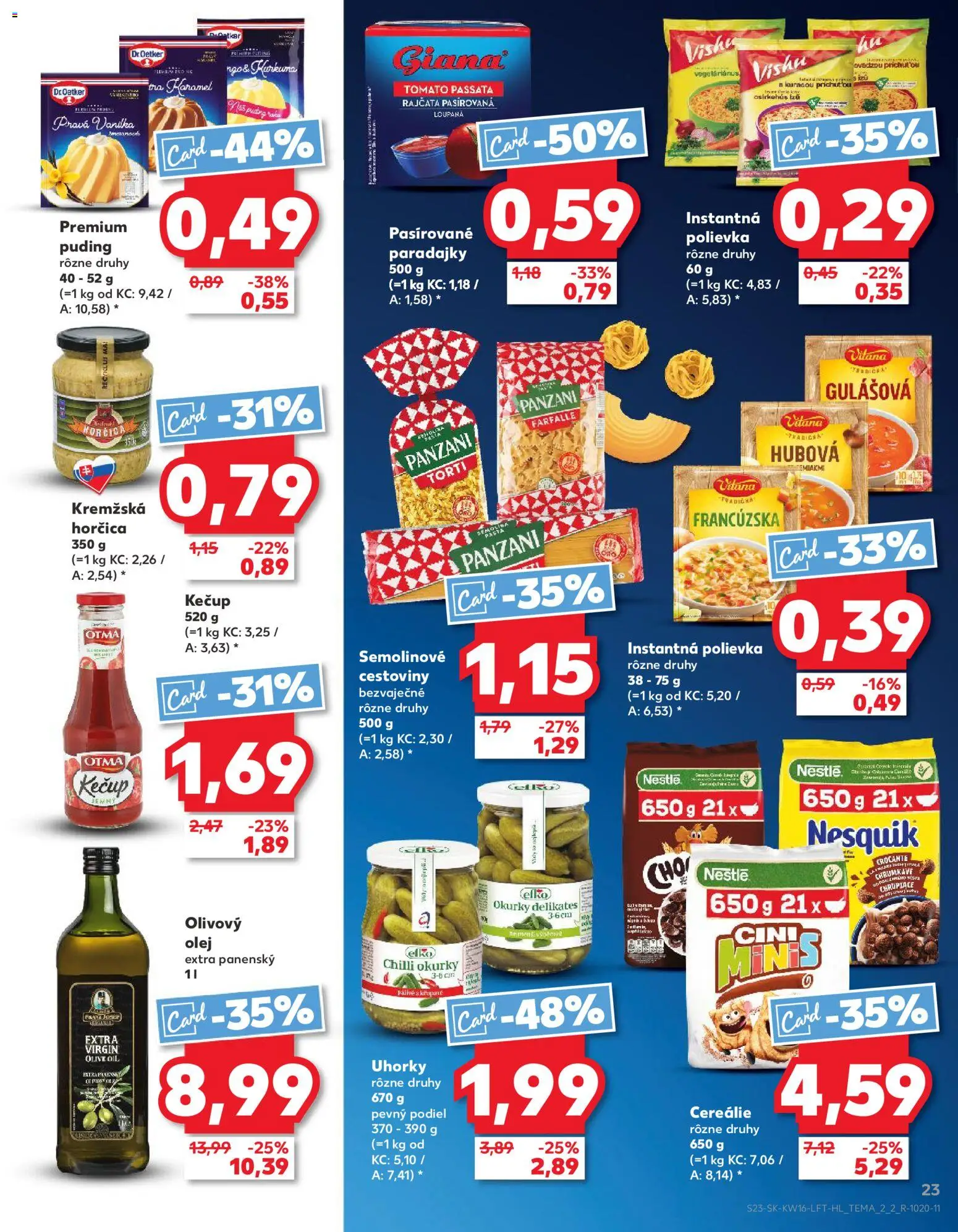 Kaufland SK akciós ujság - amely érvényes a következő dátumtól: 16.04.2026 | Oldal: 23 | Termékek: Puding, Farfalle, Nesquik, Kurkuma
