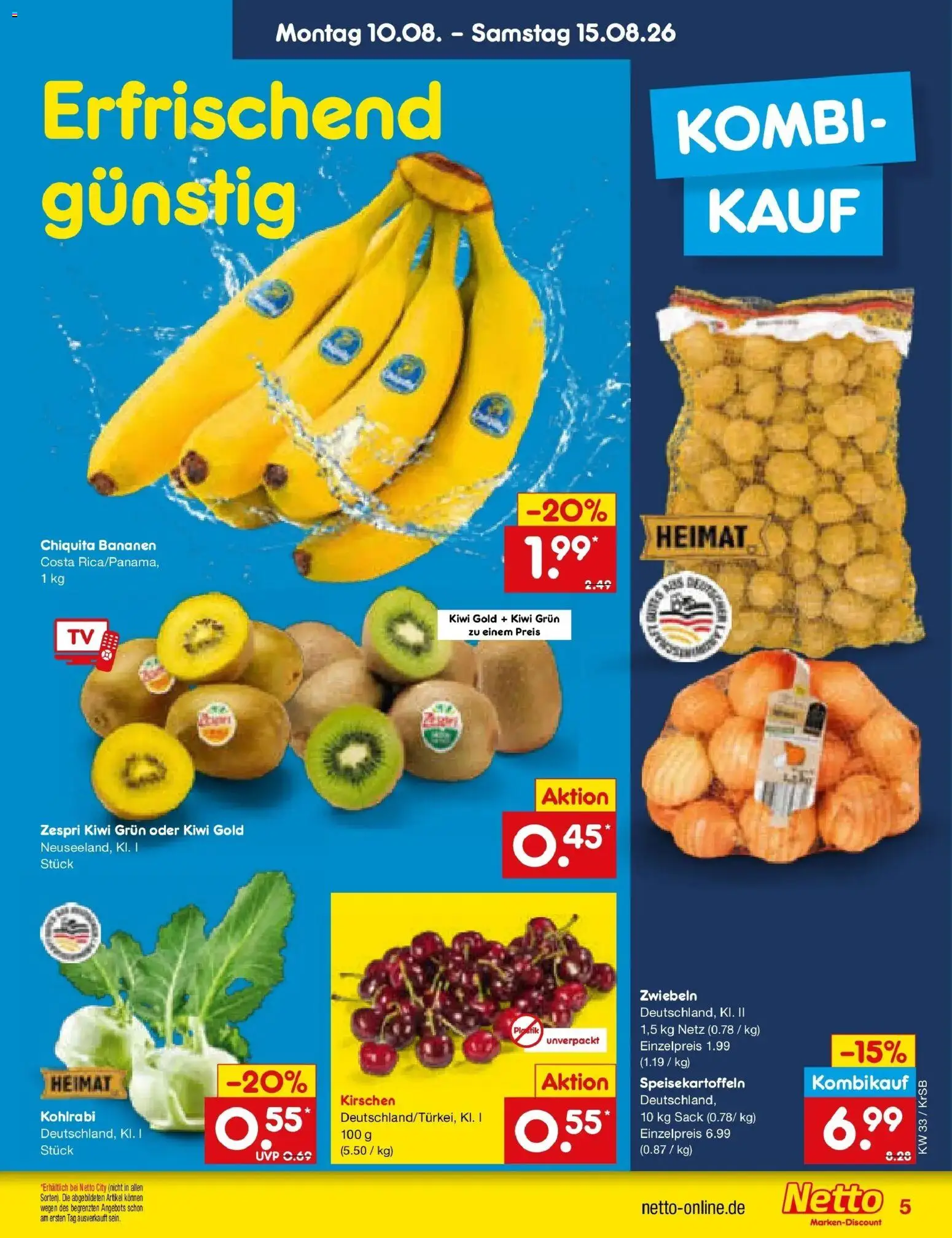 Netto Marken-Discount Prospekt Jüchen (ab 10.08.2026) » Angebote | Seite: 5 | Produkte: Kohlrabi, Kirschen, Zwiebeln, Kiwi