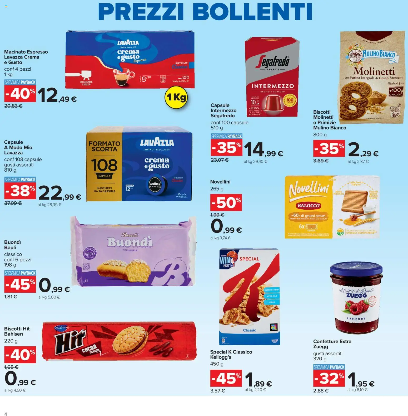 Volantino Carrefour del 06/08/2026 | Pagina: 4 | Prodotti: Caffè, Lamponi, Lavazza, Macinato